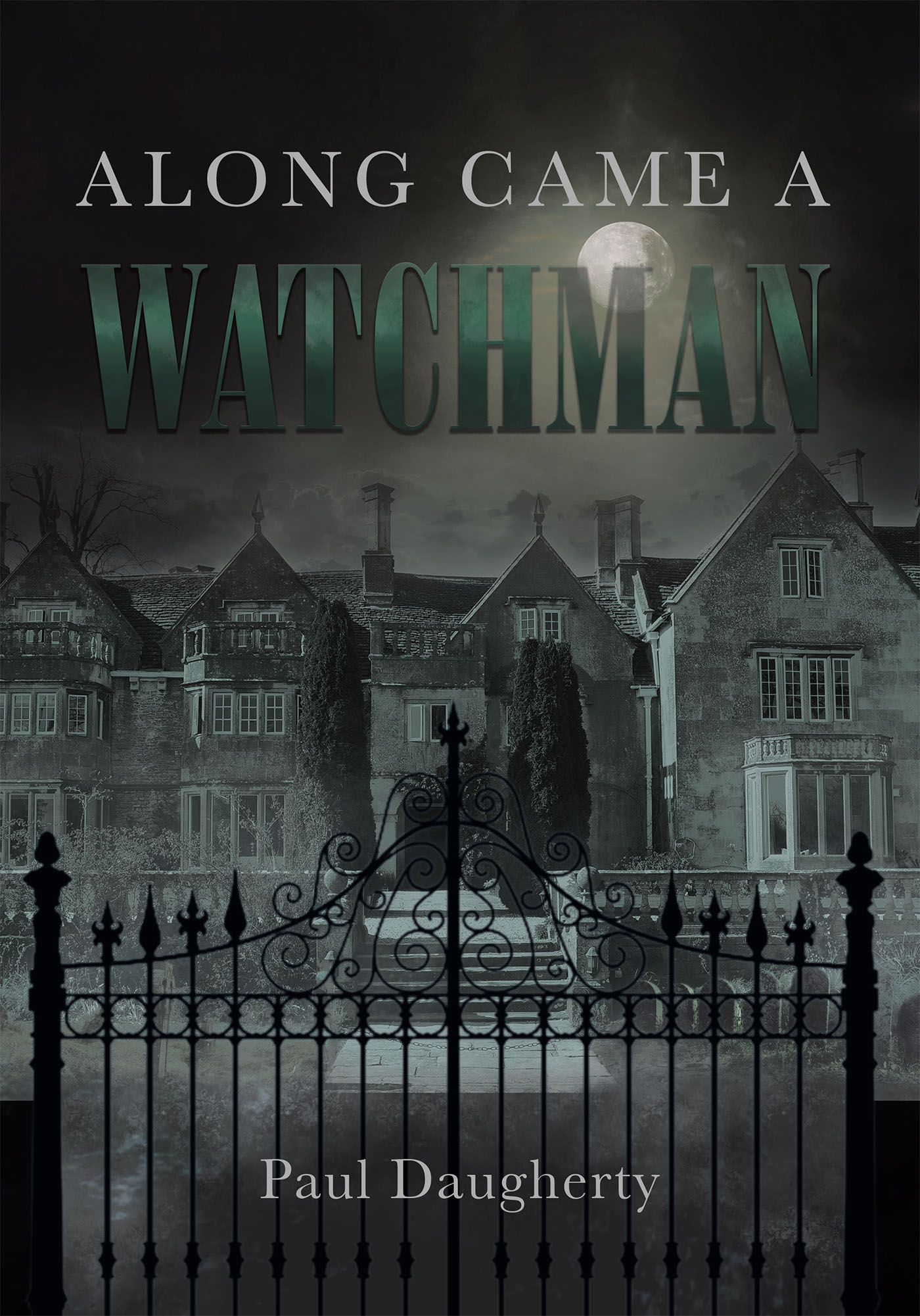 Along Came a Watchman Cover Image