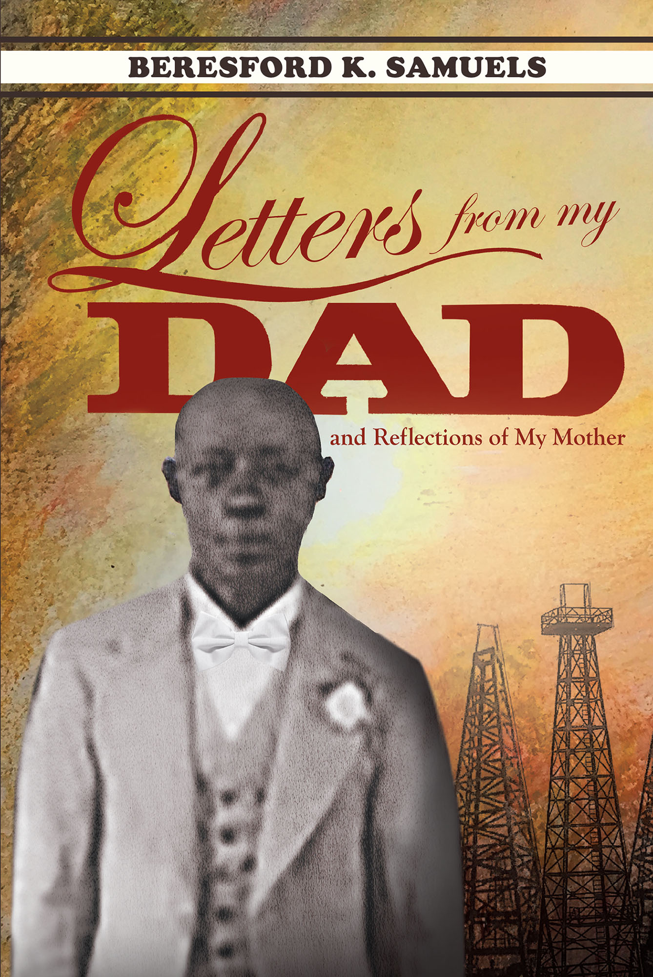Letters from My Dad...and Reflections of My Mother Cover Image