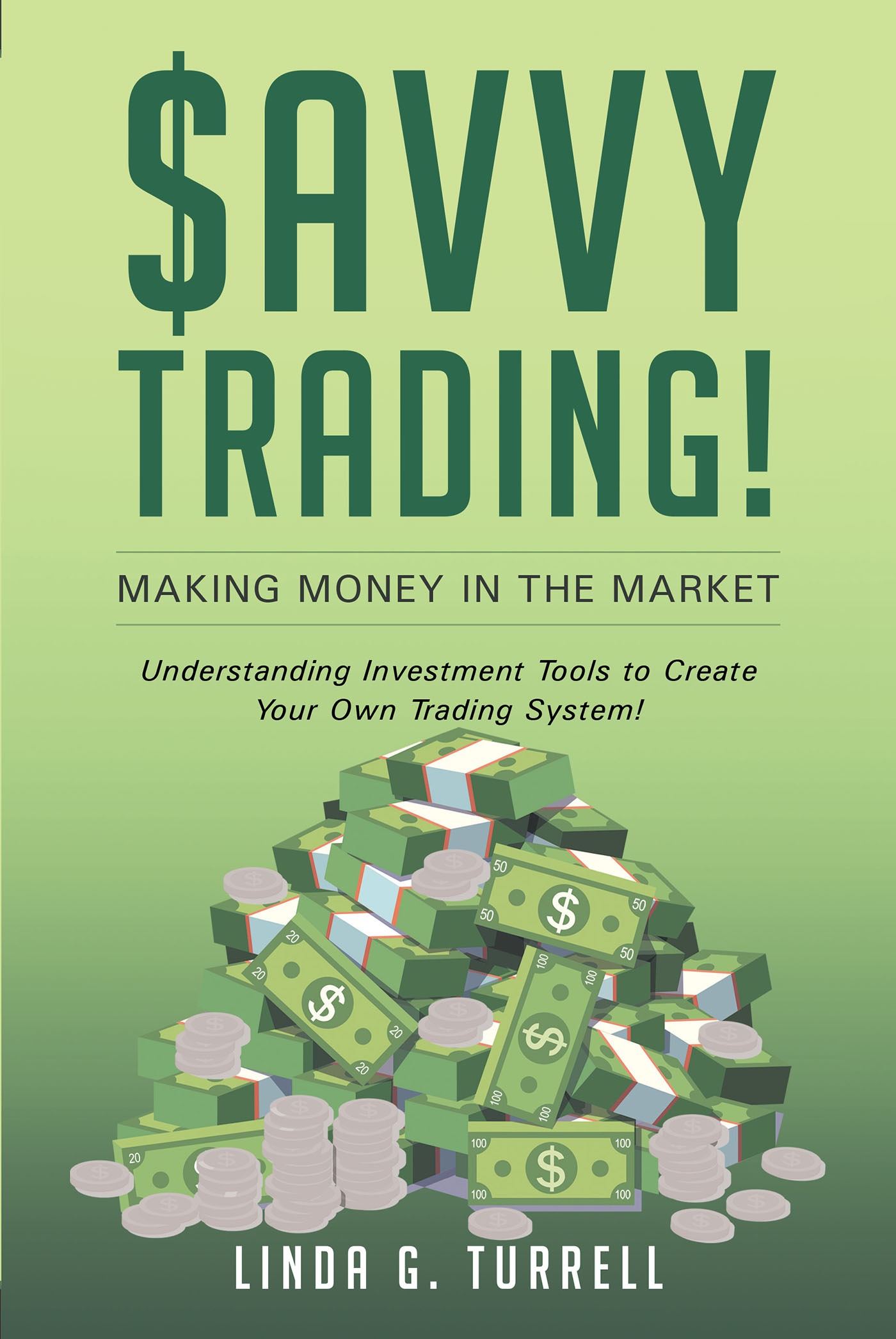 Savvy Trading! Making Money in the Market Cover Image