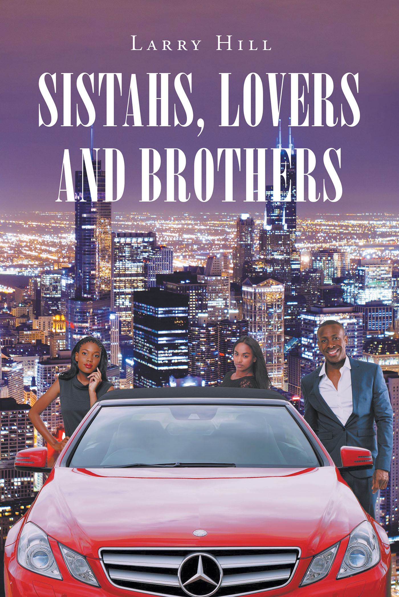 Sistahs, Lovers and Brothers Cover Image