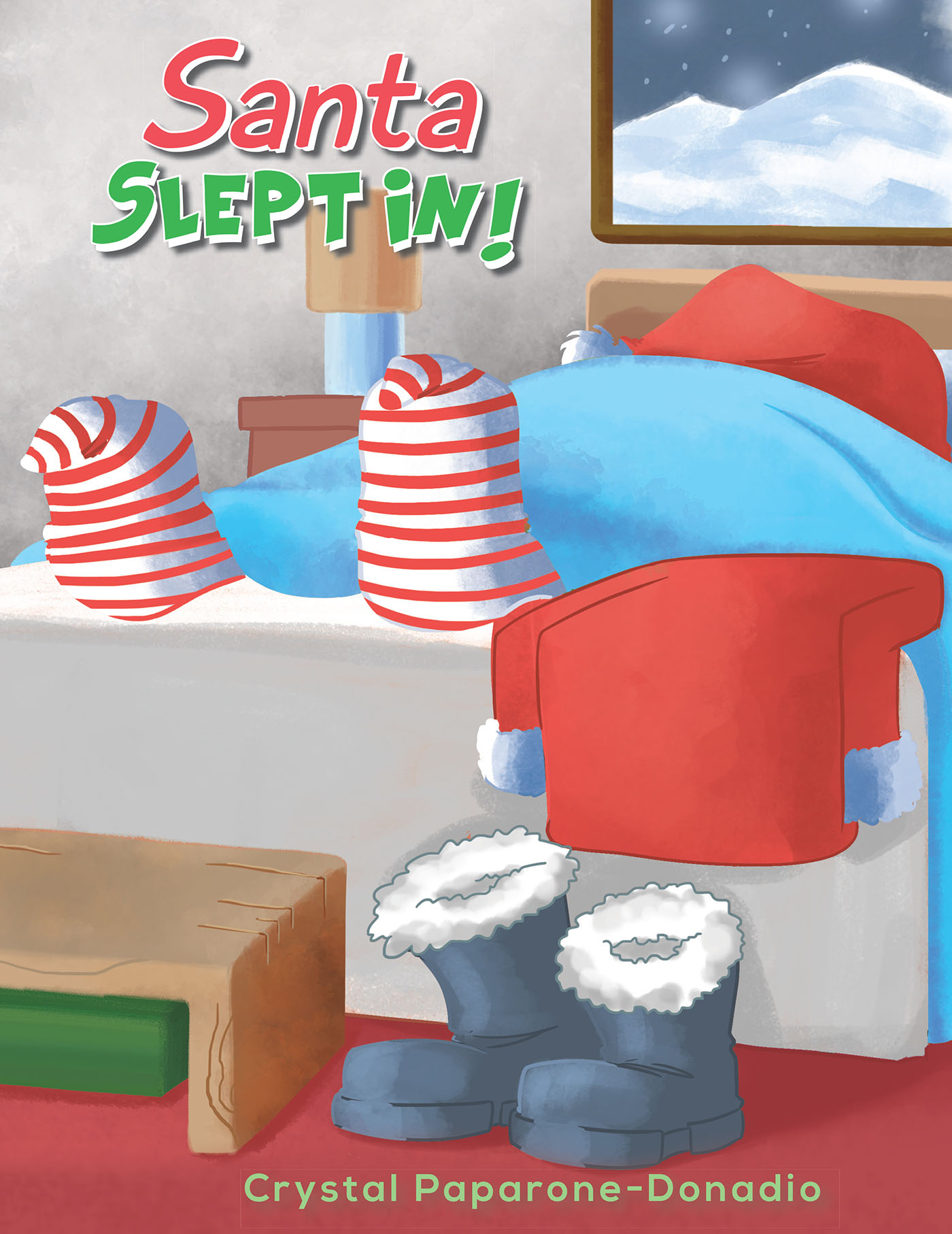 Santa Slept In Cover Image