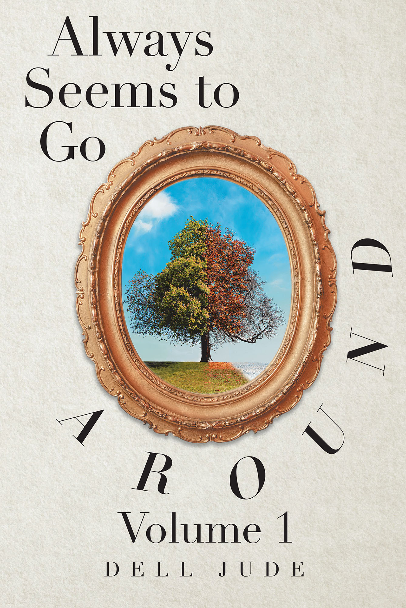 Always Seems to Go Around Cover Image