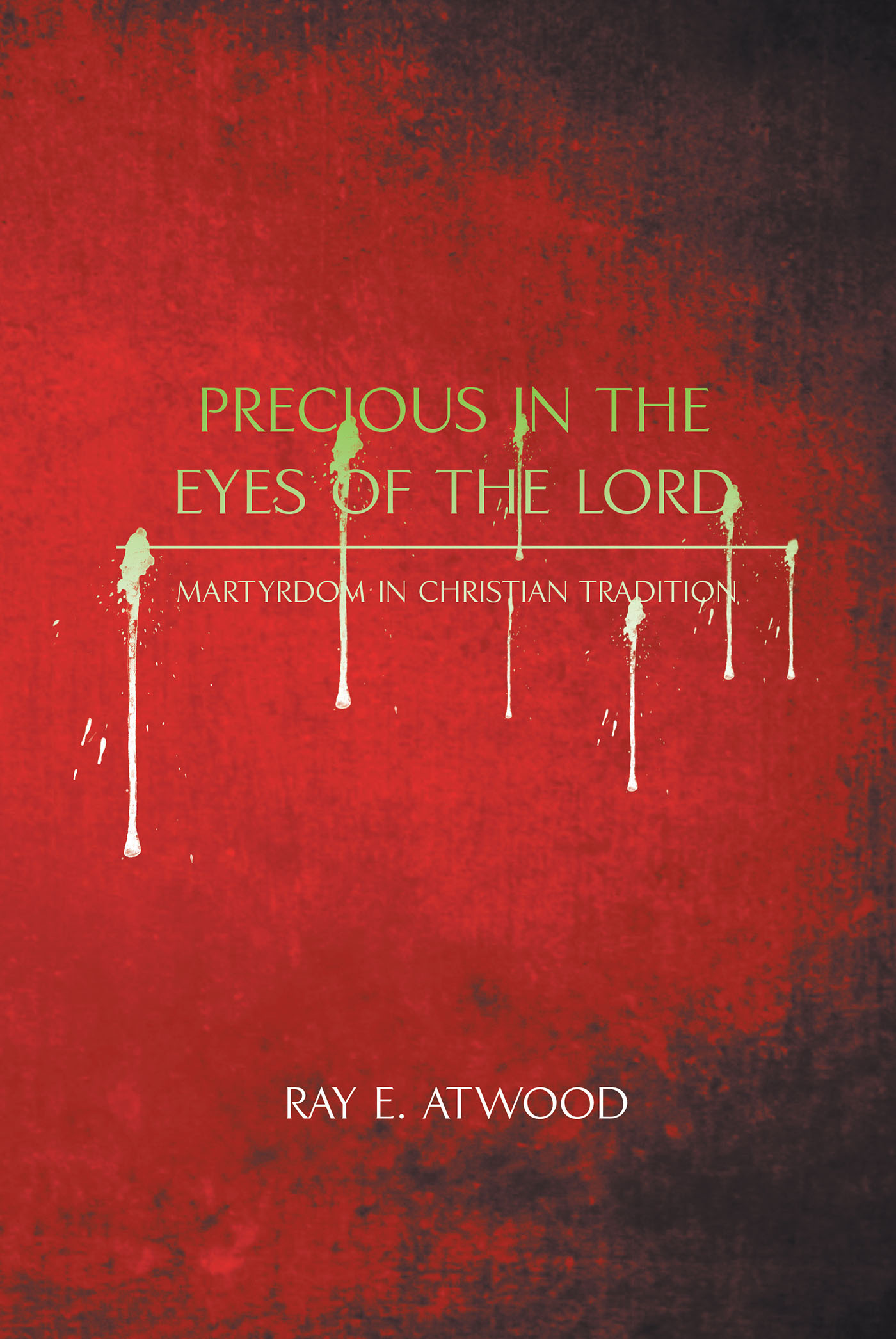 Precious in the Eyes of the Lord Cover Image