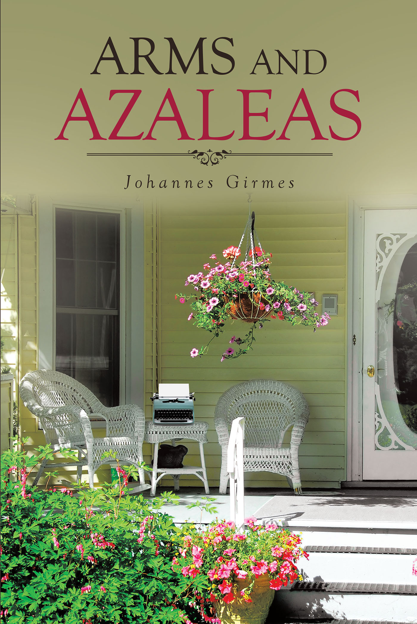 Arms and Azaleas Cover Image
