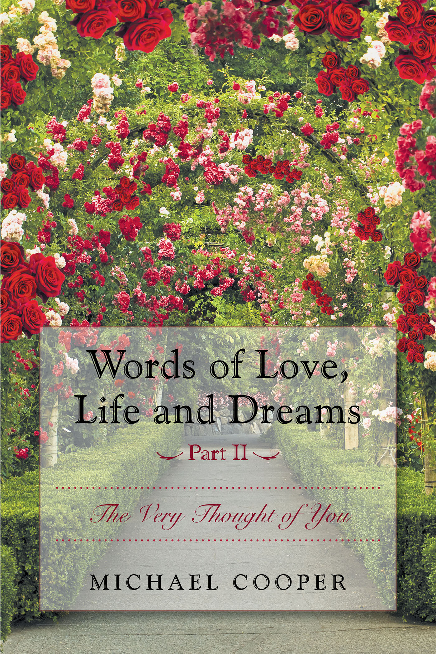 Words of Love, Life and Dreams Part II-The Very Thought of You Cover Image
