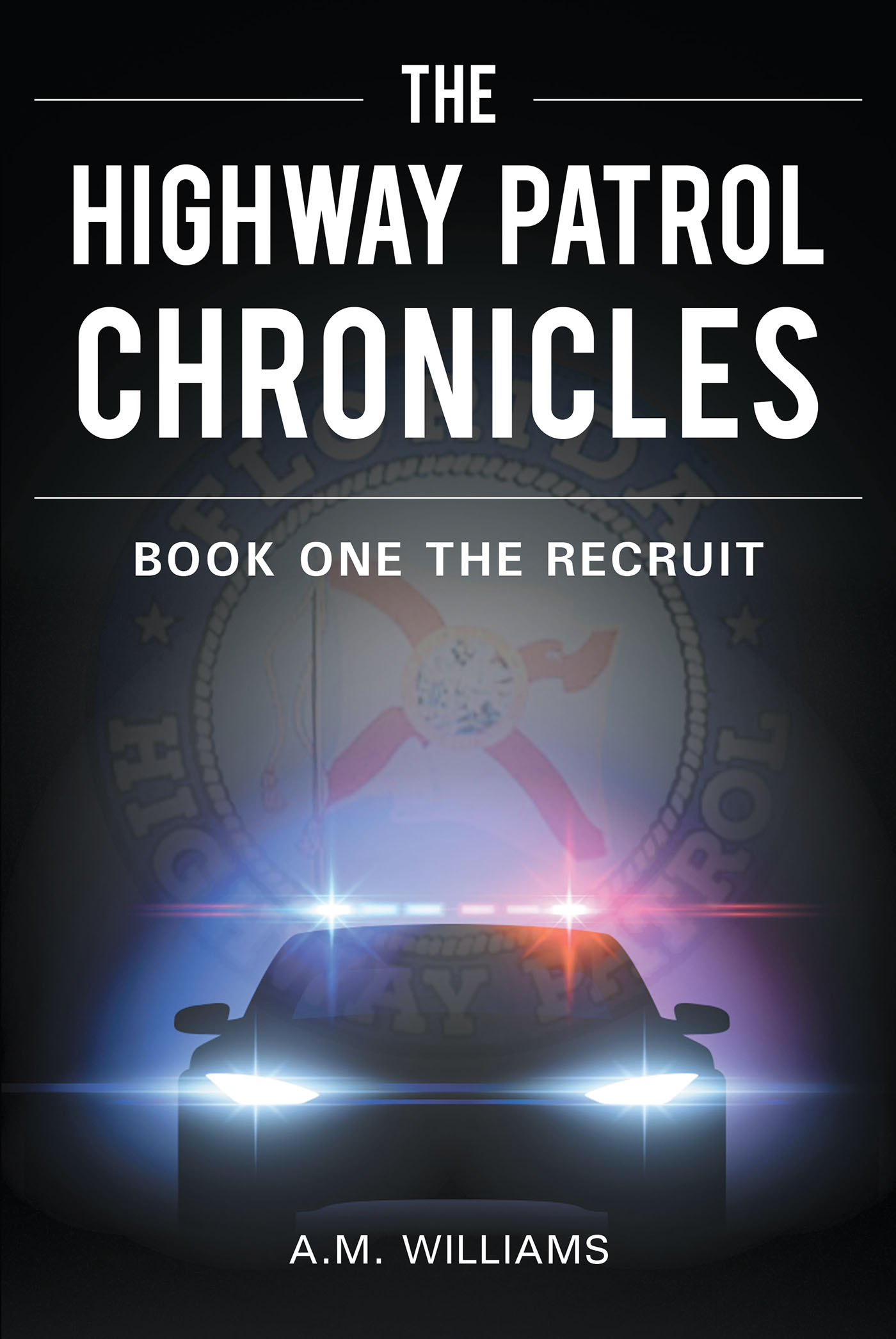 The Highway Patrol Chronicles Cover Image