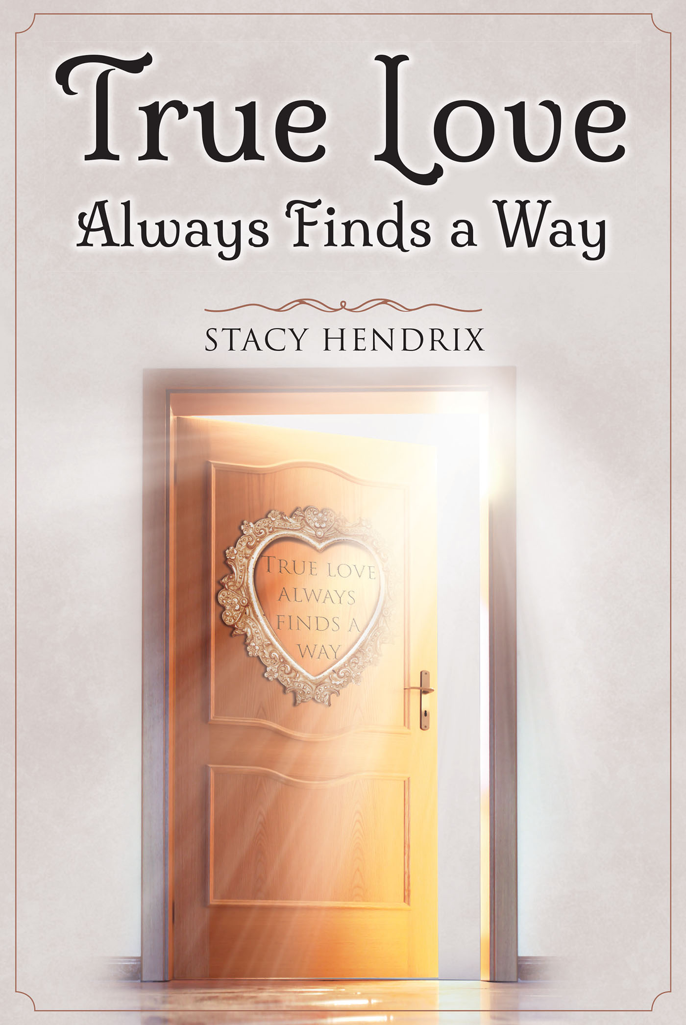 True Love Always Finds a Way Cover Image