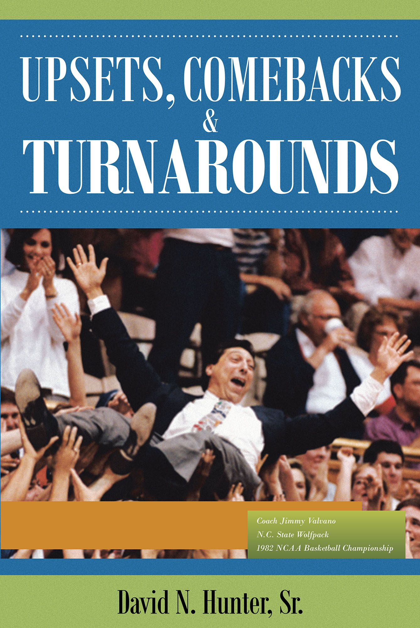 Upsets, Comebacks and Turnarounds Cover Image