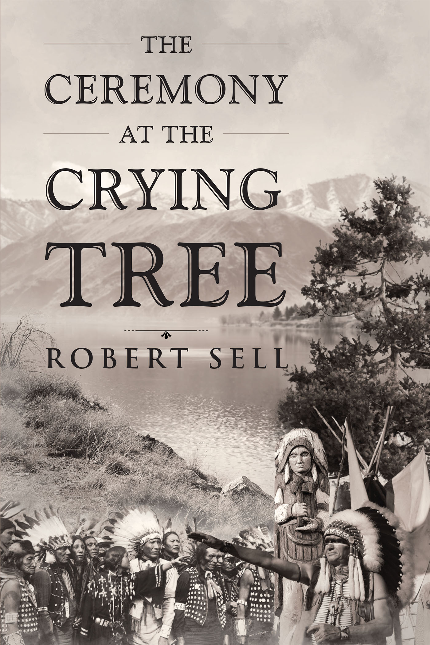 The Ceremony at the Crying Tree Cover Image