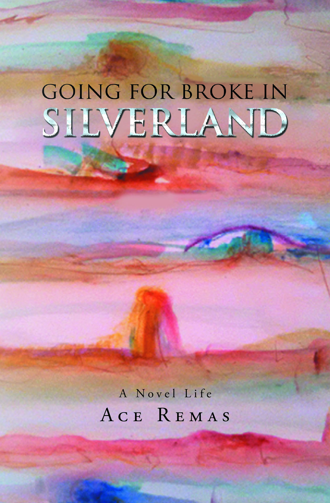 Going for Broke in Silverland Cover Image