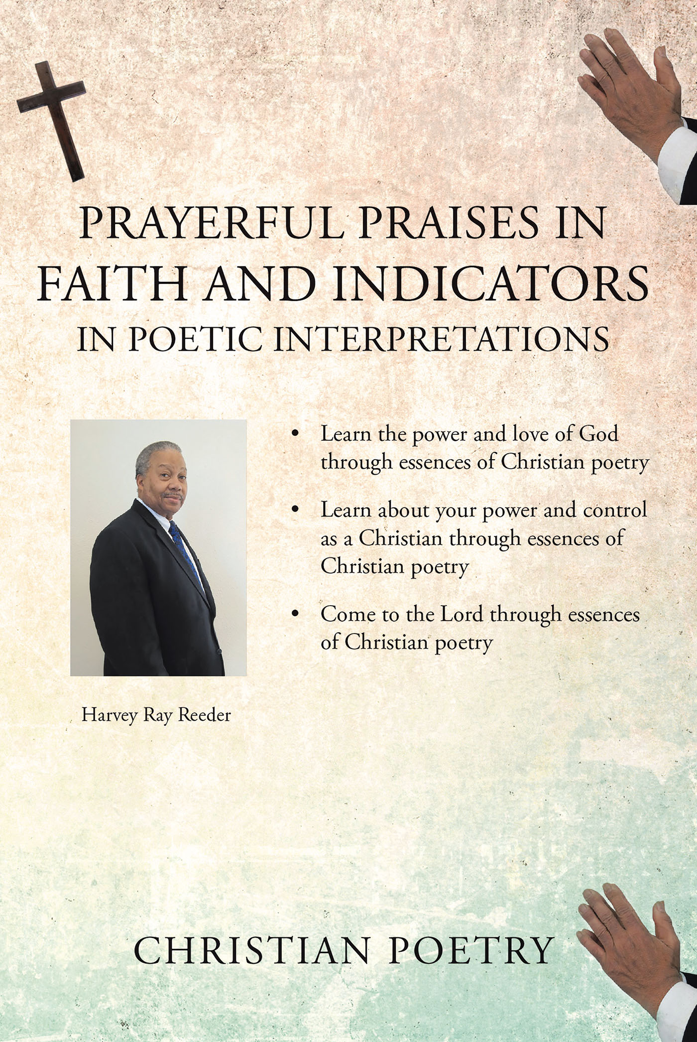 Prayerful Praises in Faith and Indicators in Poetic Interpretations Cover Image