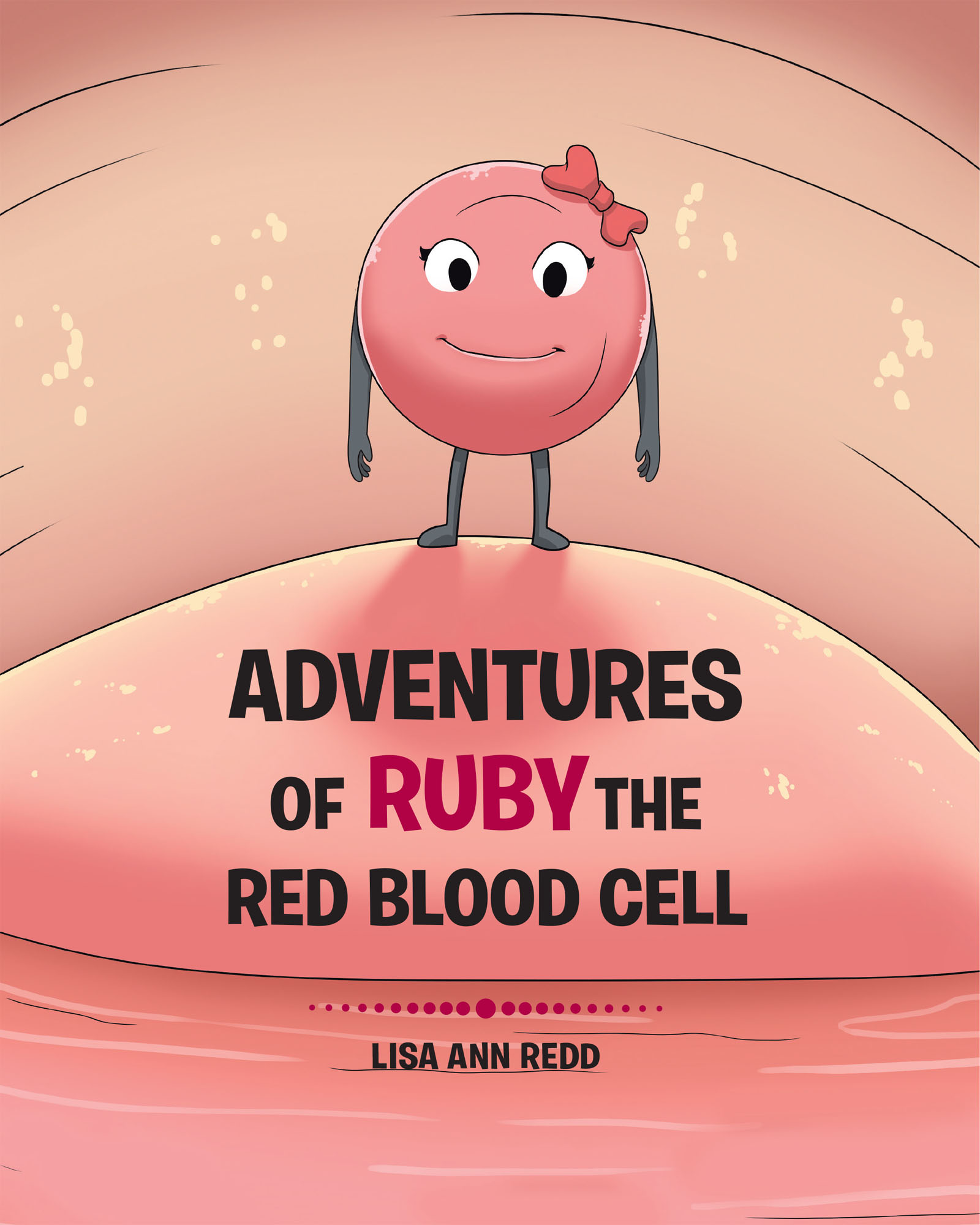 Adventures of Ruby the Red Blood Cell Cover Image