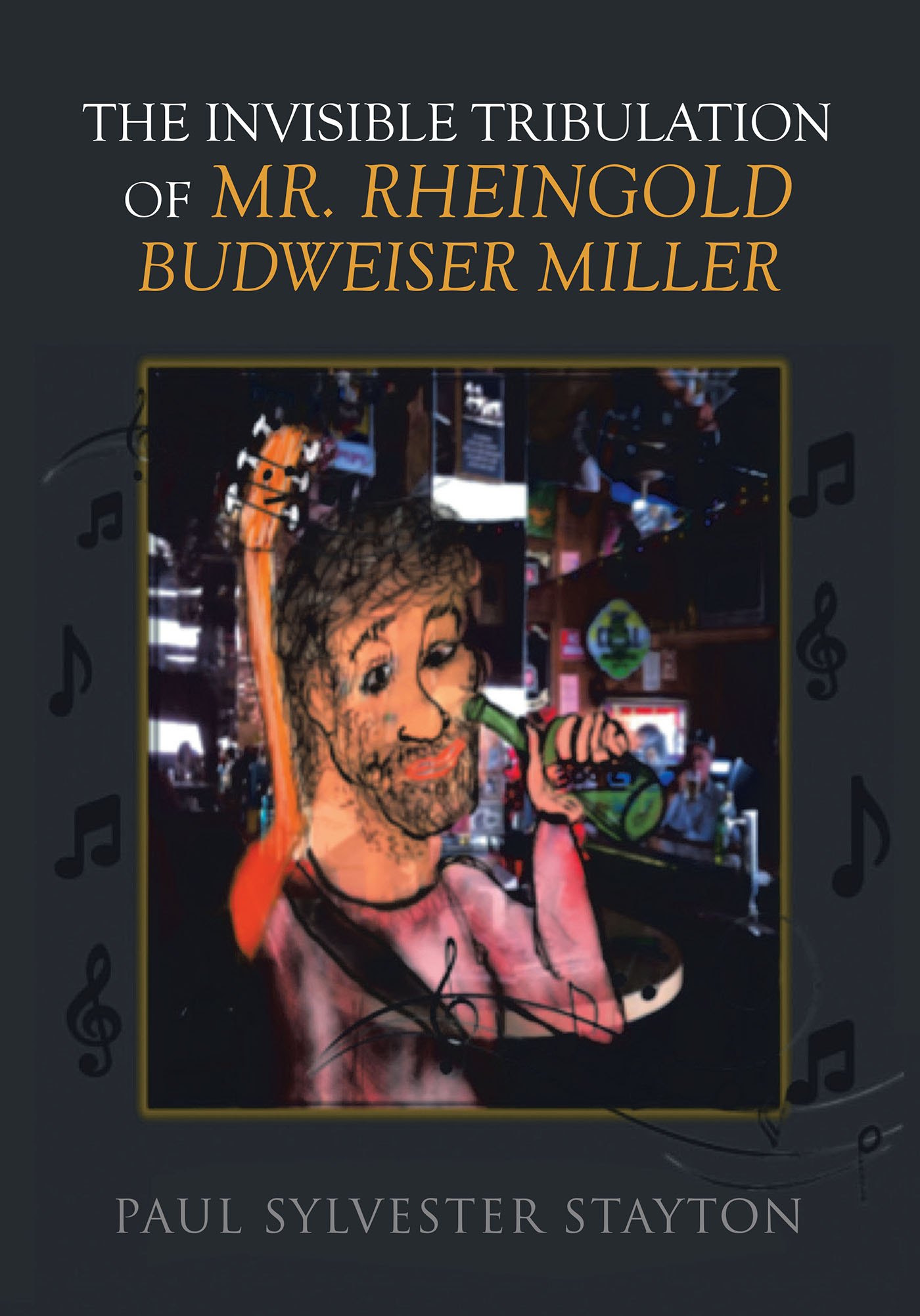 The Invisible Tribulation of Mr. Rheingold Budweiser Miller Cover Image