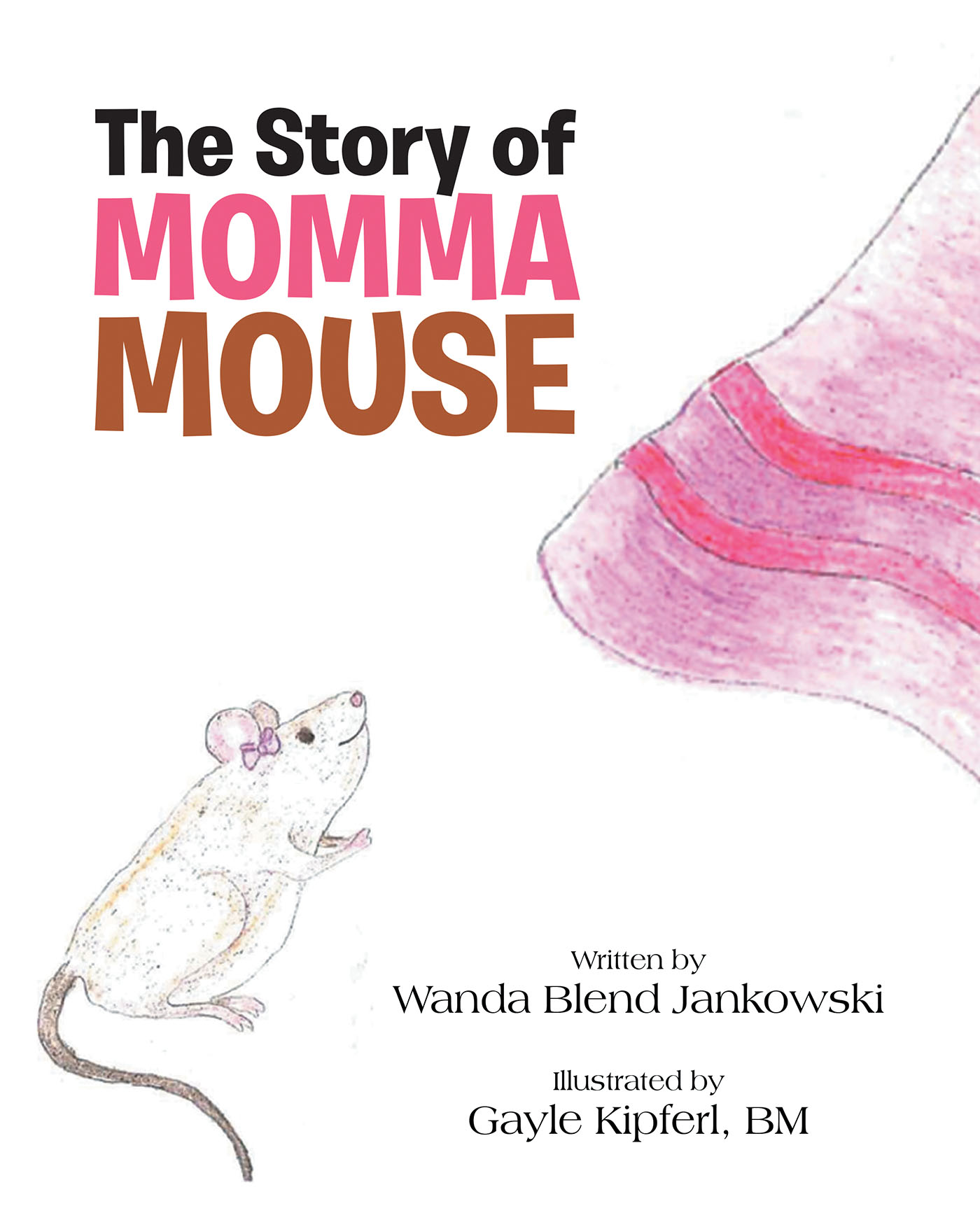 The Story of Momma Mouse Cover Image