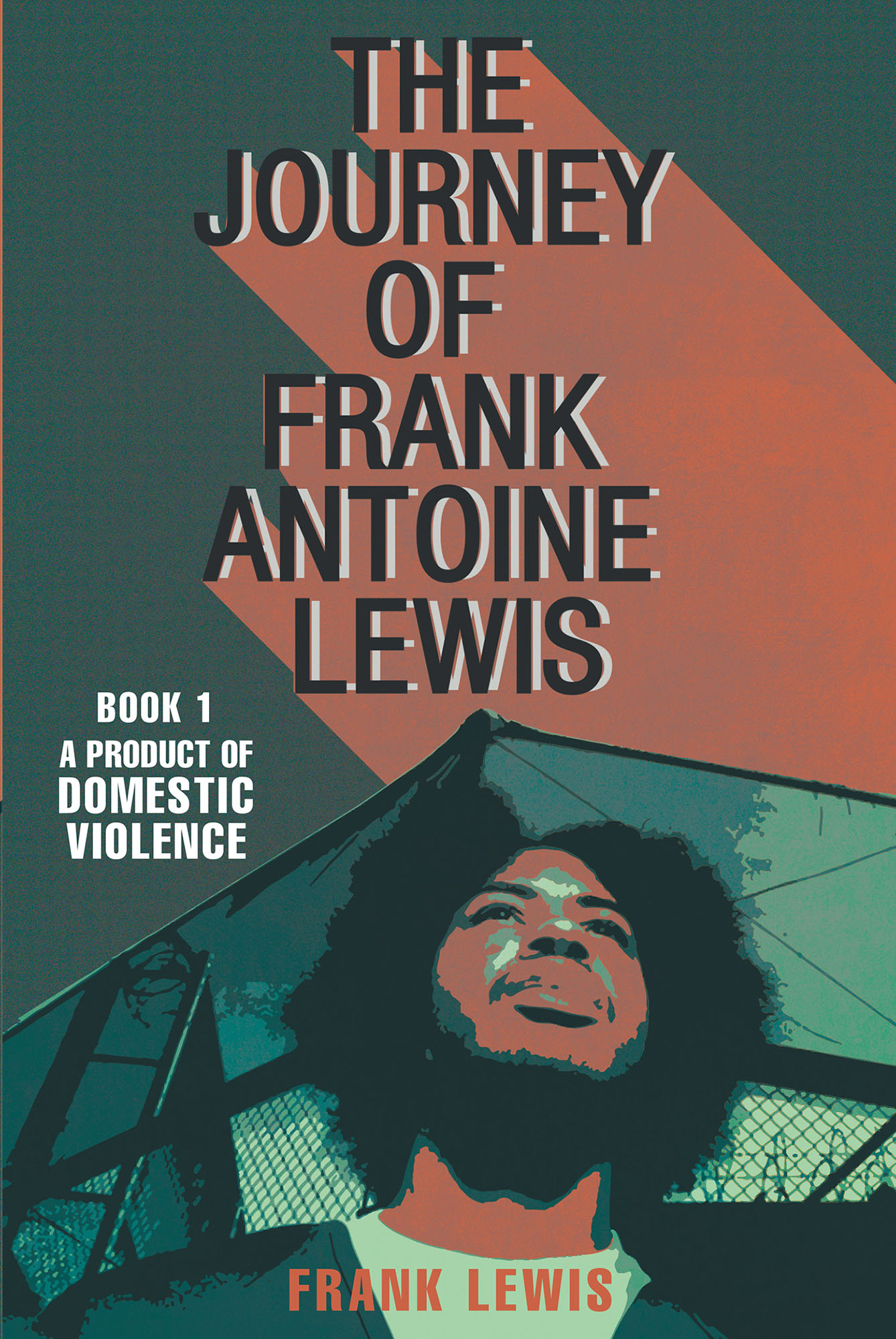 The Journey of Frank Antoine Lewis Cover Image
