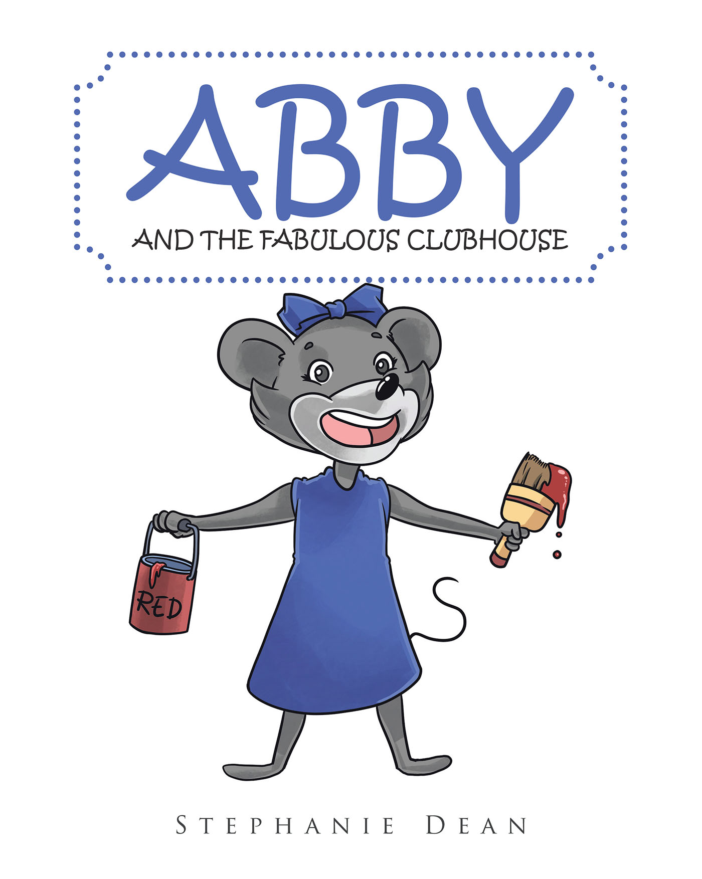 Abby and the Fabulous Clubhouse Cover Image