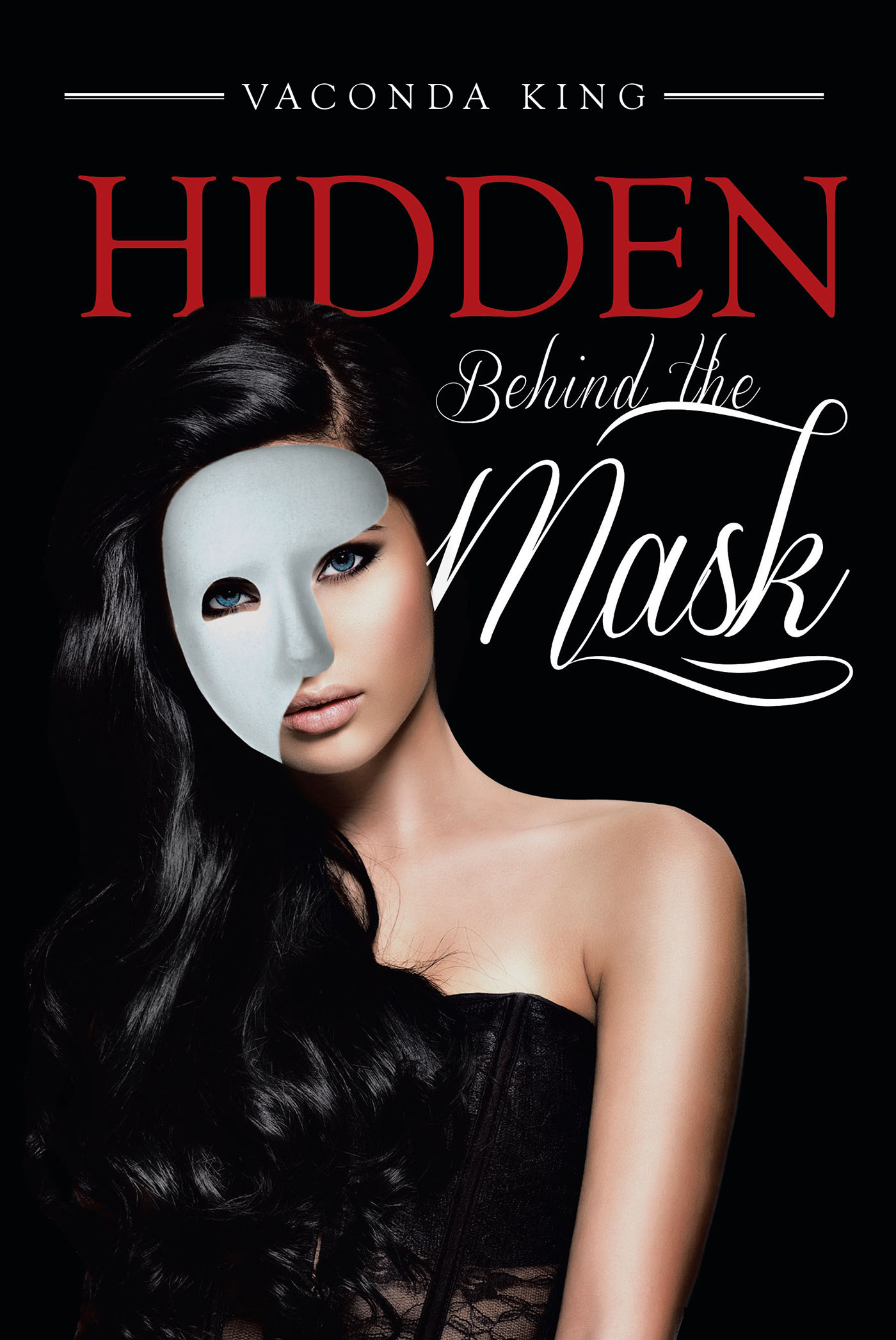 Hidden Behind the Mask Cover Image