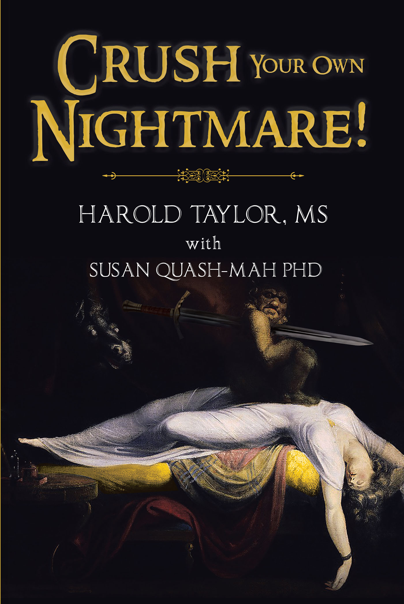 Crush Your Own Nightmare! Cover Image