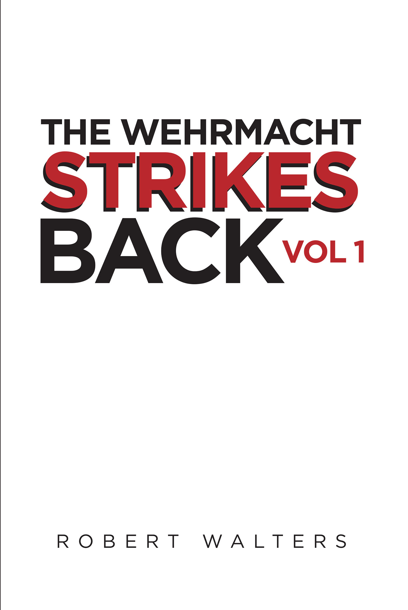 The Wehrmacht Strikes Back Cover Image
