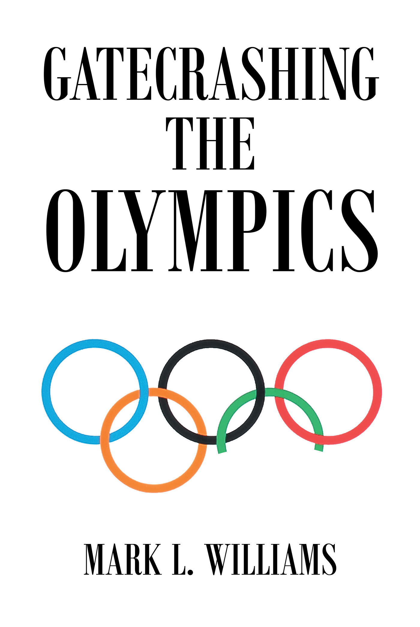 Gatecrashing the Olympics Cover Image