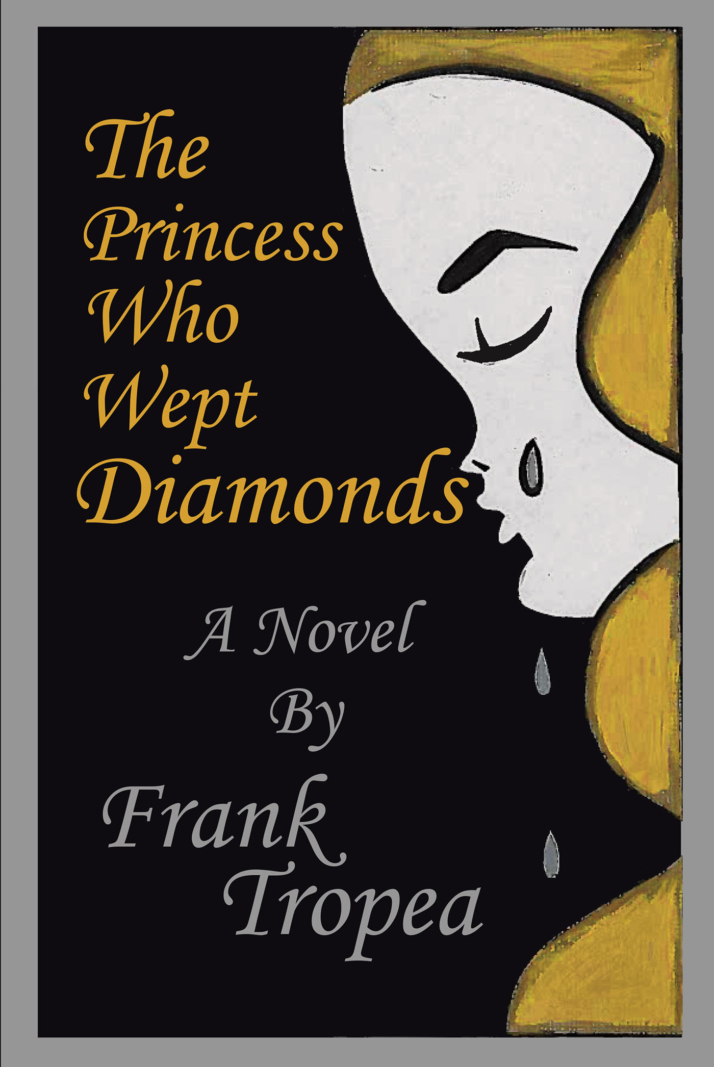 The Princess Who Wept Diamonds Cover Image
