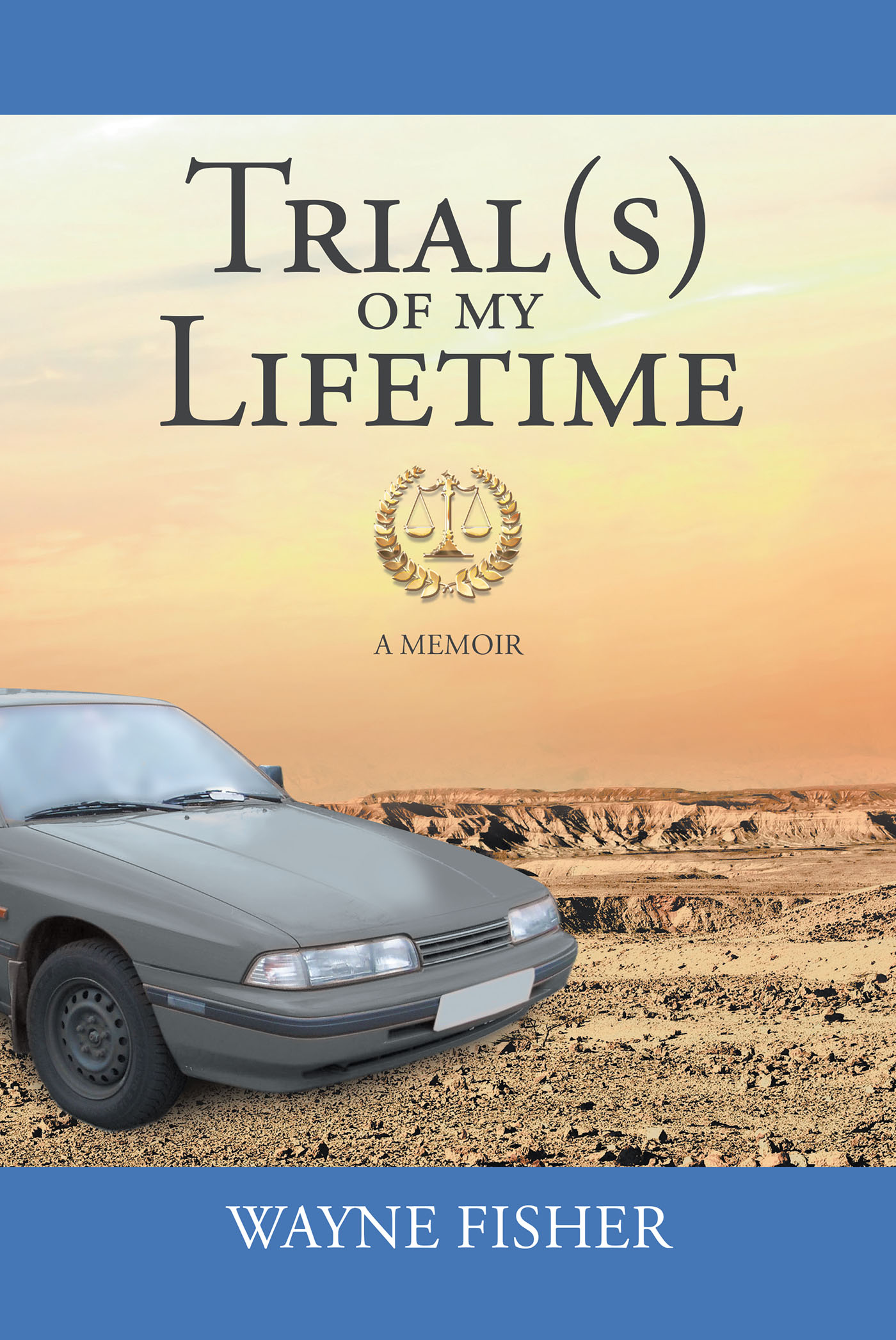 Trial(s) of my Lifetime Cover Image