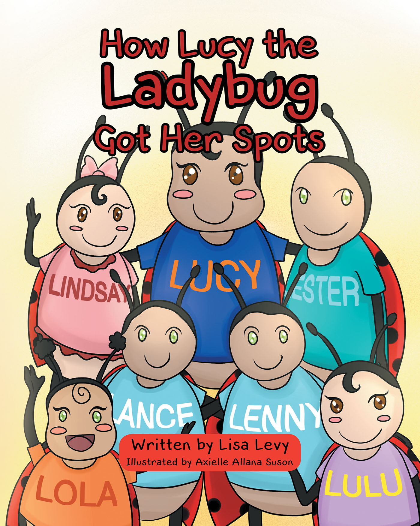 How Lucy the Ladybug Got Her Spots Cover Image