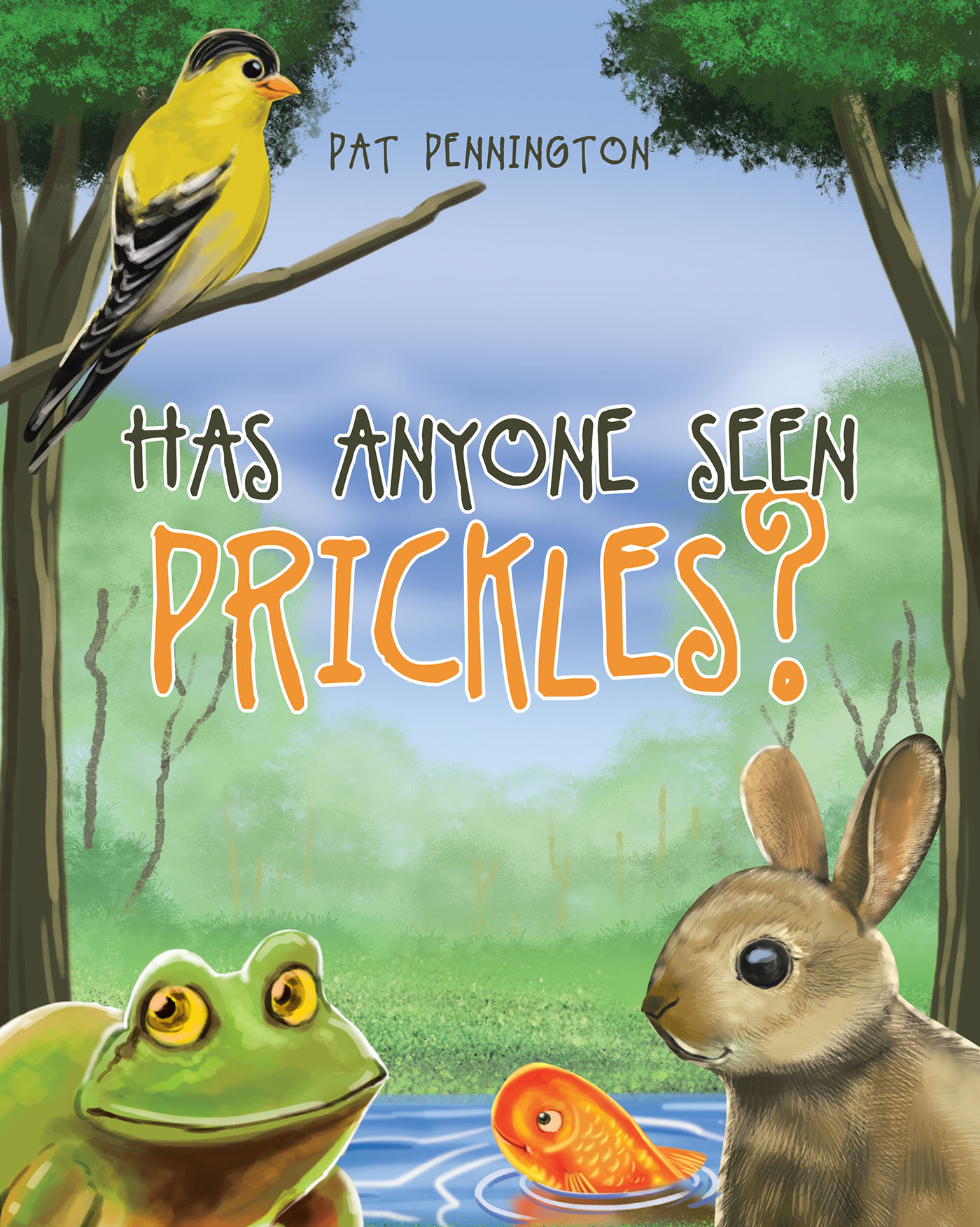Has Anyone Seen Prickles? Cover Image