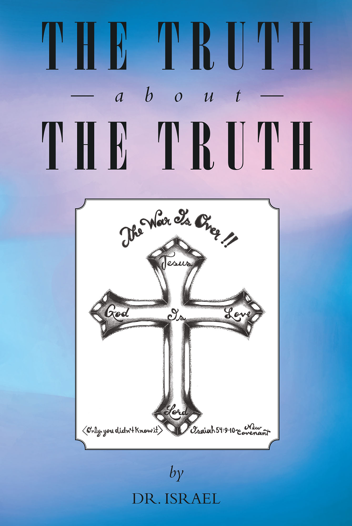 The Truth About the Truth Cover Image