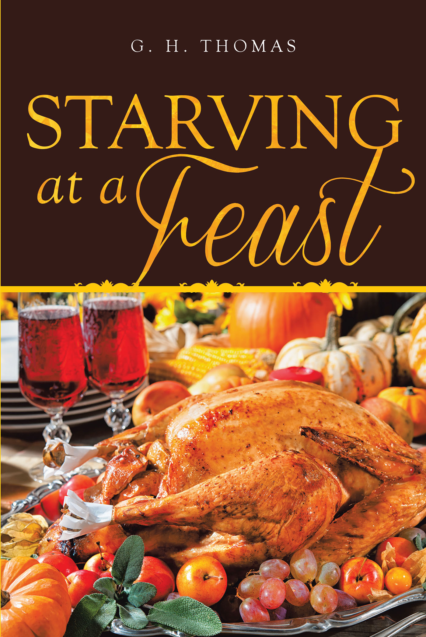 Starving at a Feast Cover Image