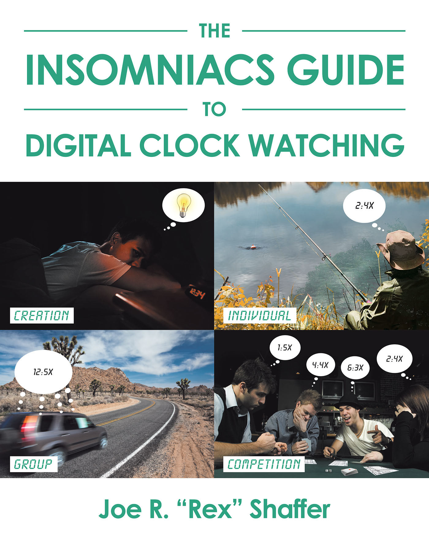 The Insomniacs Guide to Digital Clock Watching Cover Image