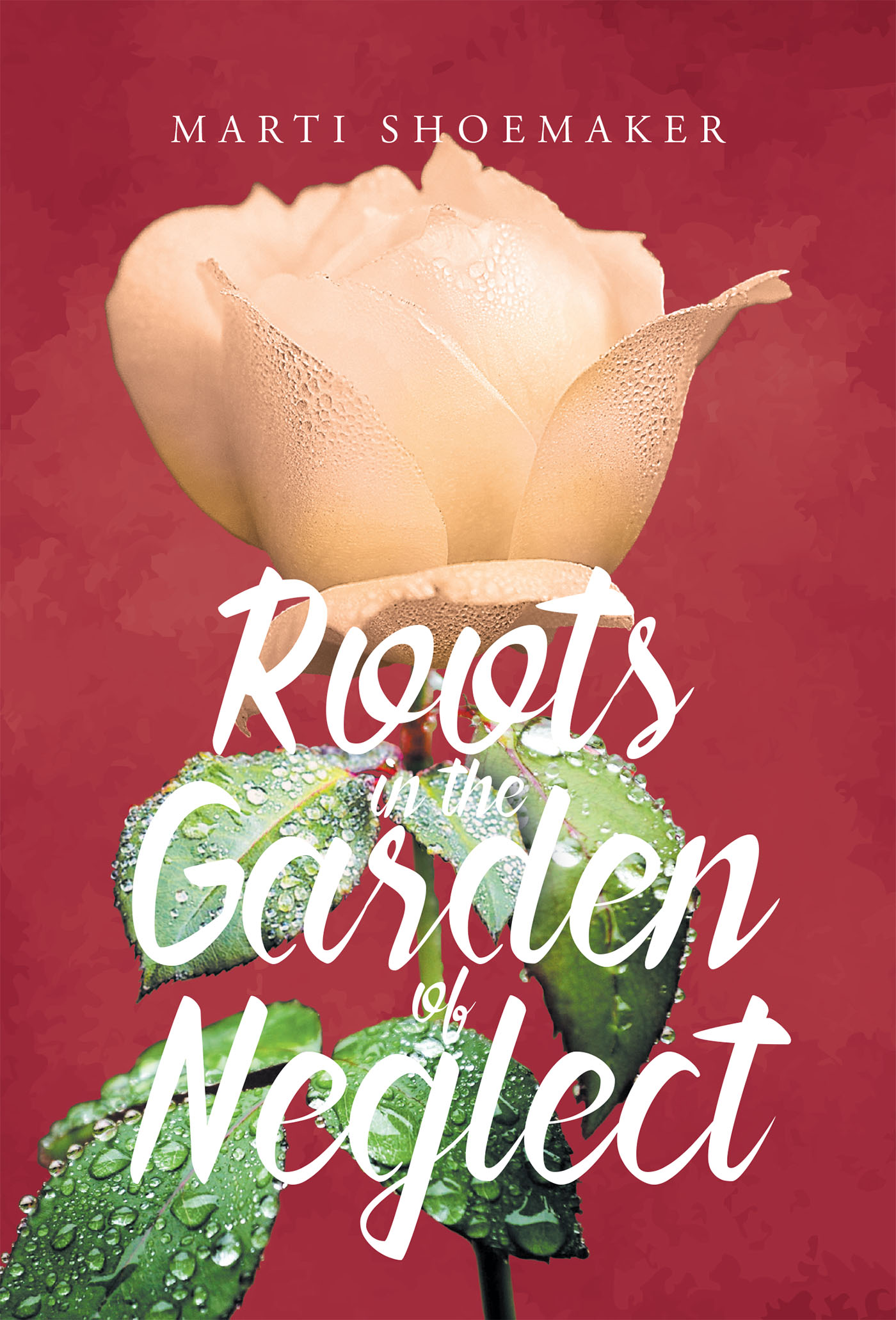 Roots in the Garden of Neglect Cover Image