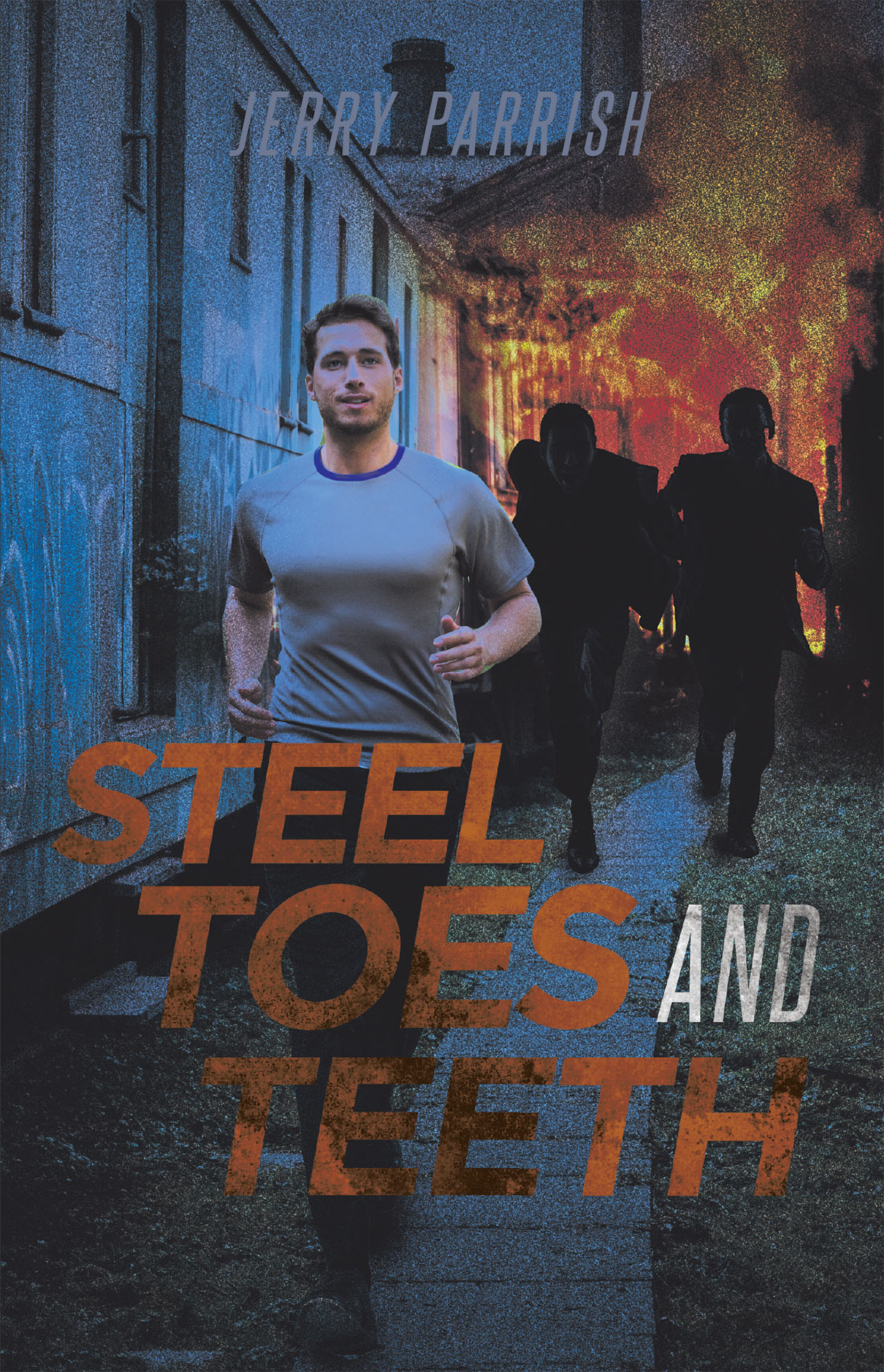 Steel Toes and Teeth Cover Image