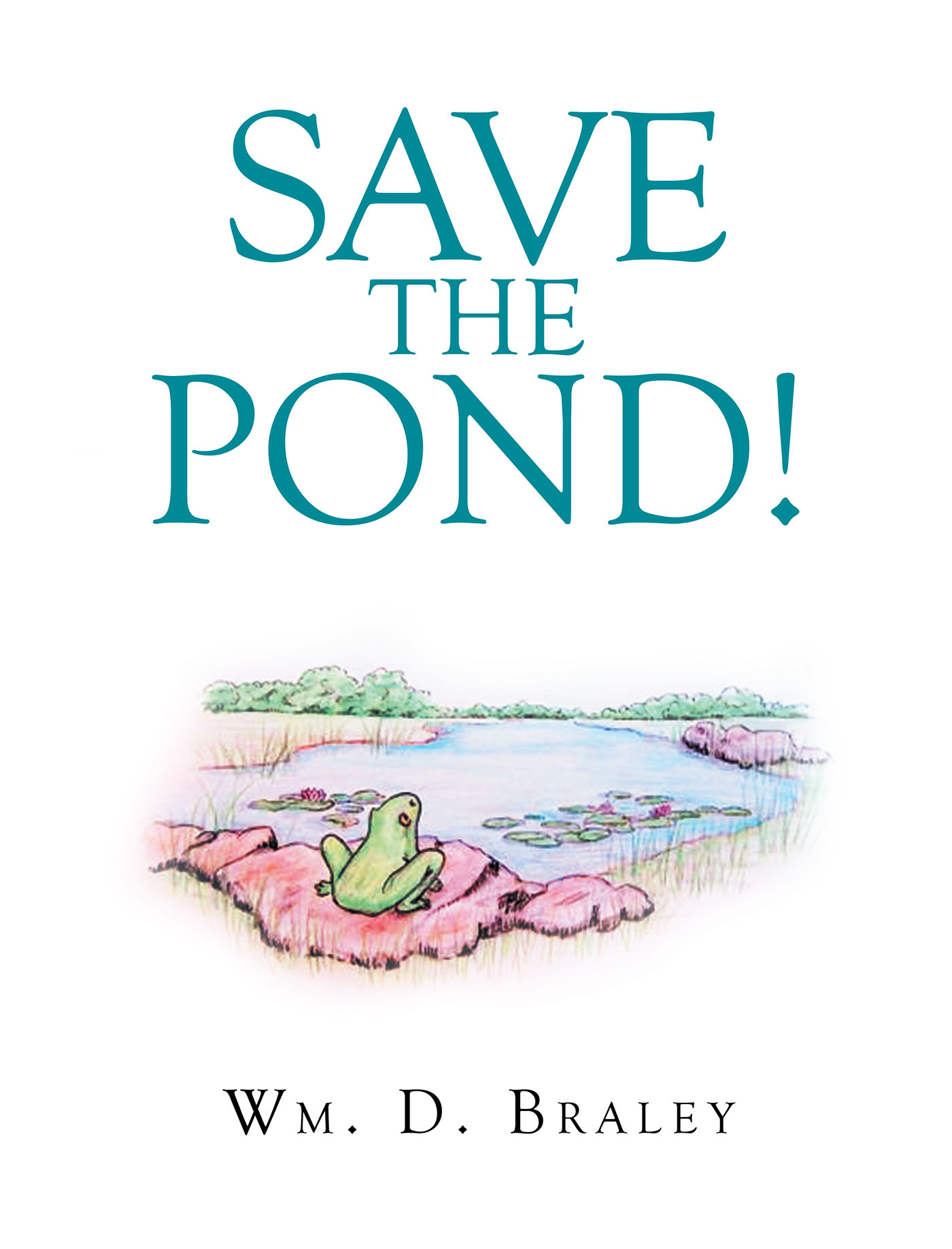 Save the Pond! Cover Image