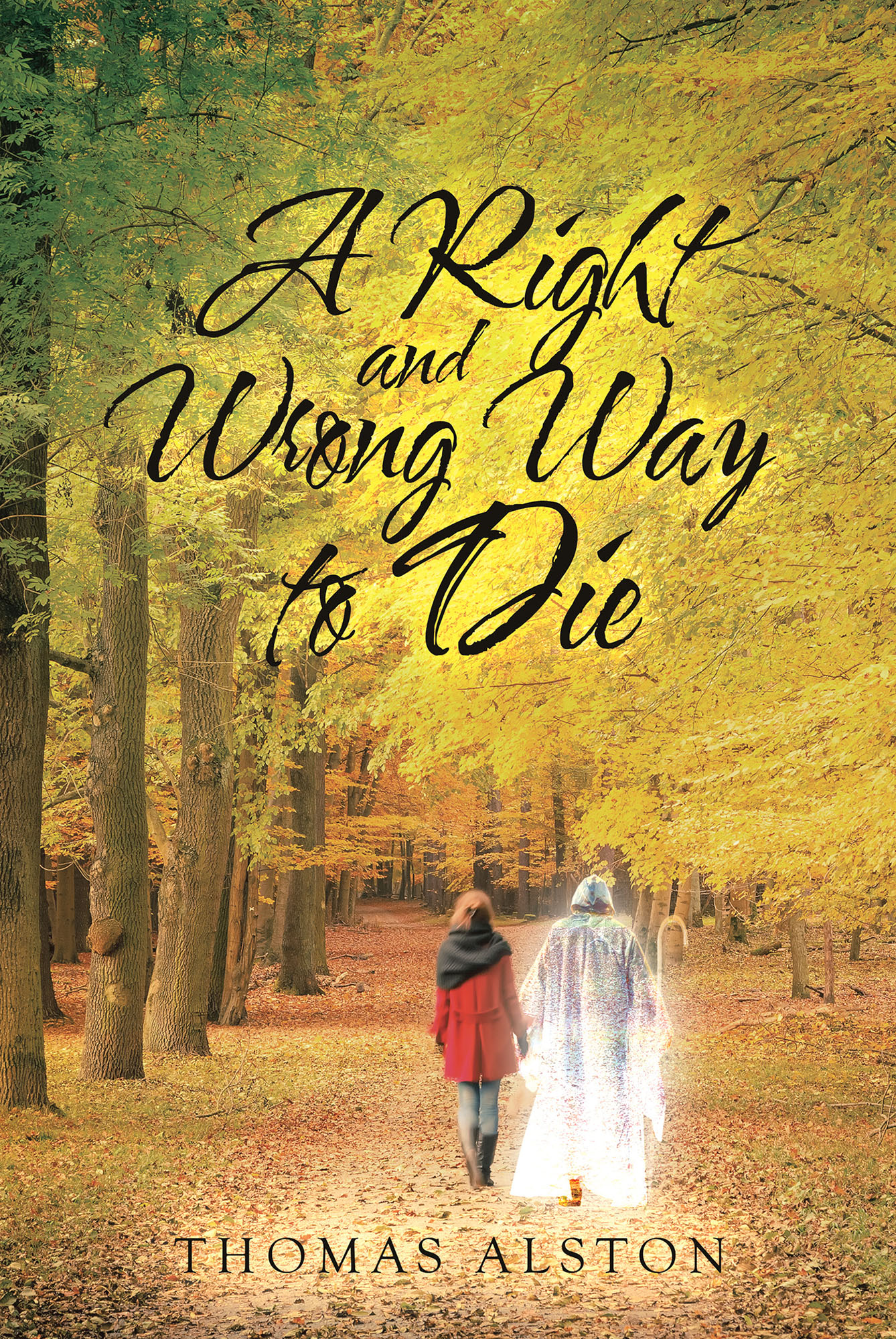 A Right and Wrong Way to Die Cover Image