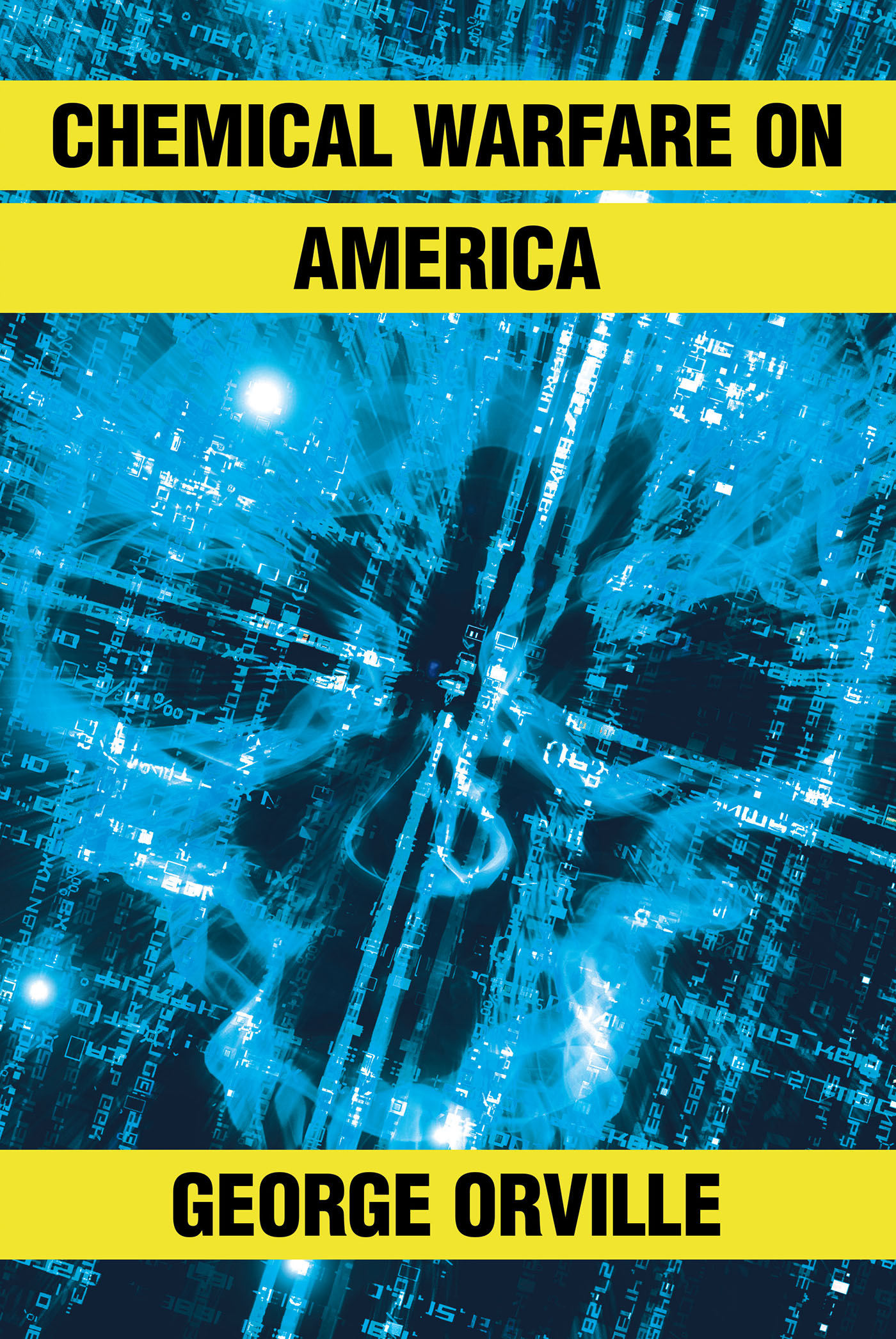 Chemical Warfare on America  Cover Image