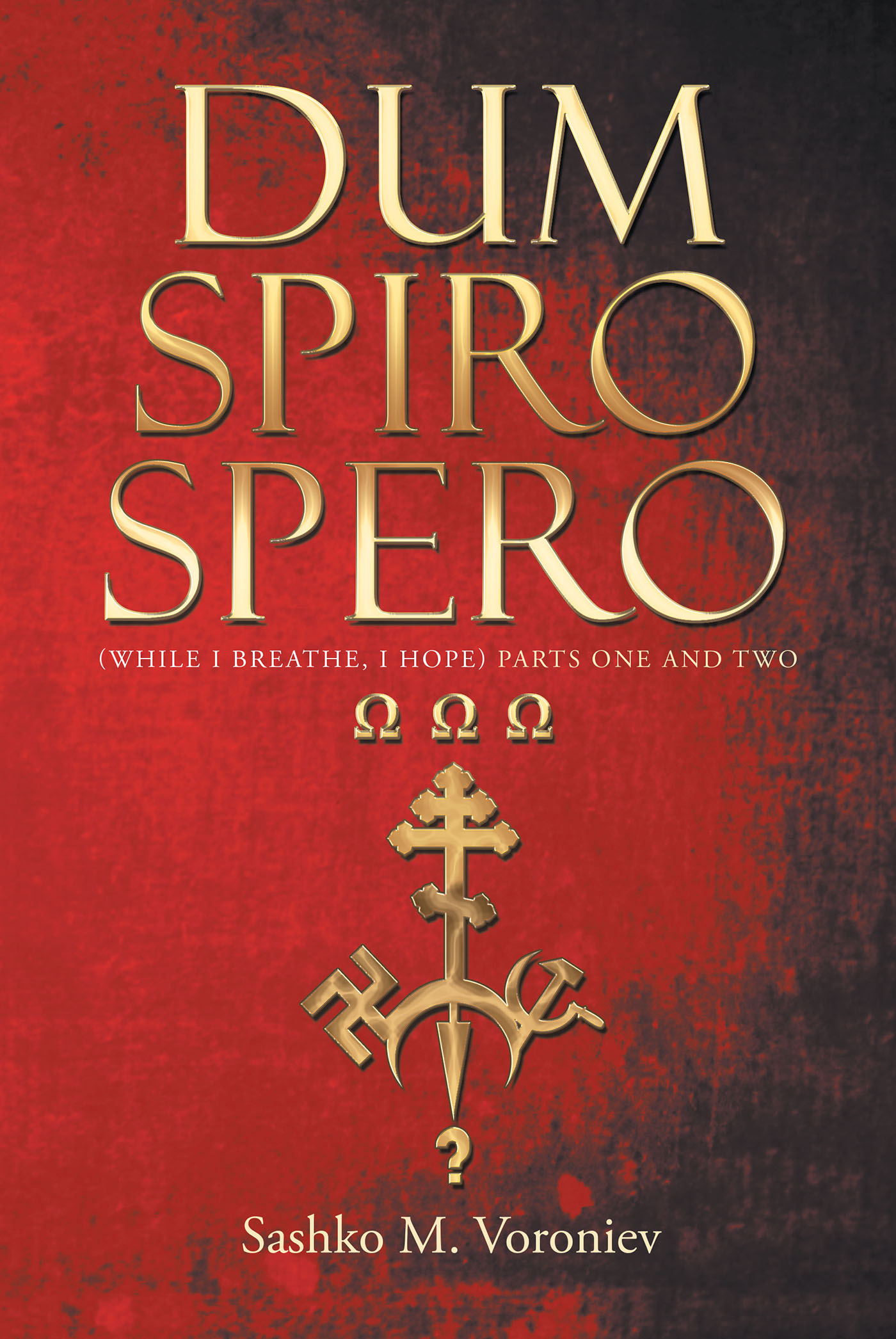 Dum Spiro Spero Cover Image