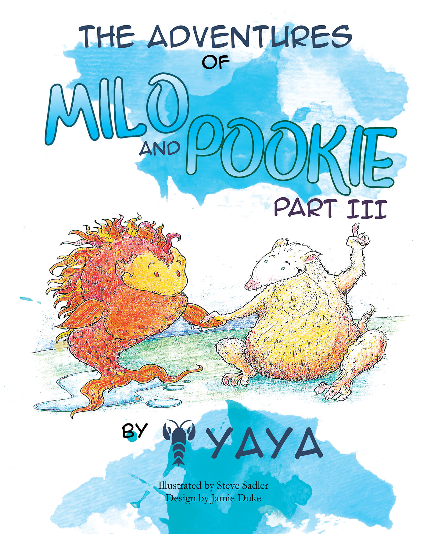 The Adventures of Milo & Pookie Part III Cover Image