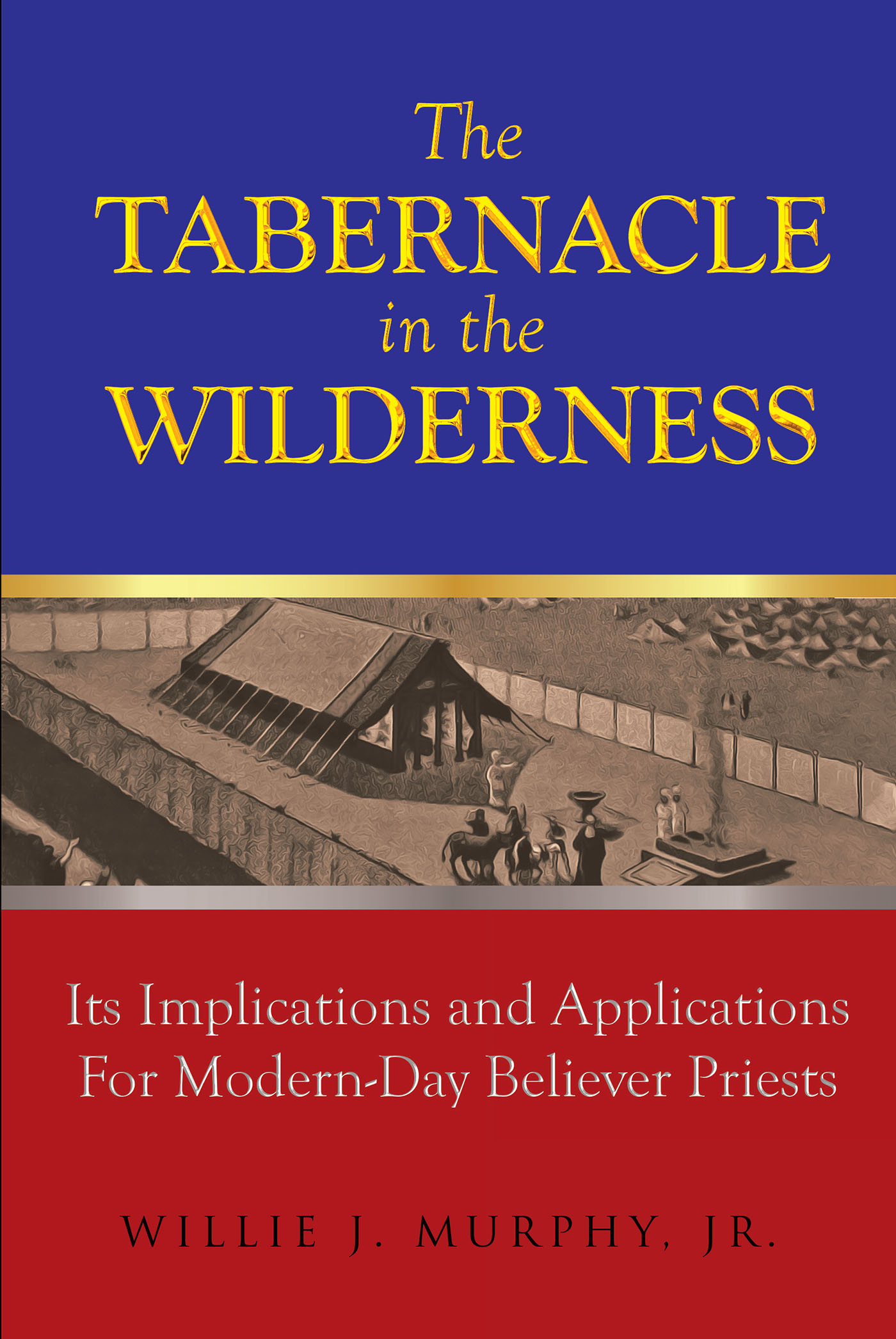 The Tabernacle in the Wilderness Cover Image