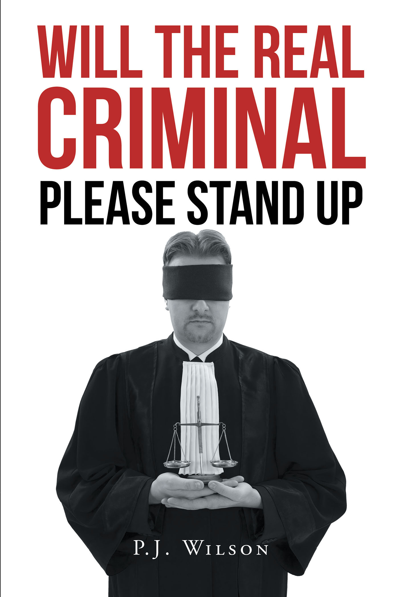 Will the Real Criminal Please Stand Up Cover Image