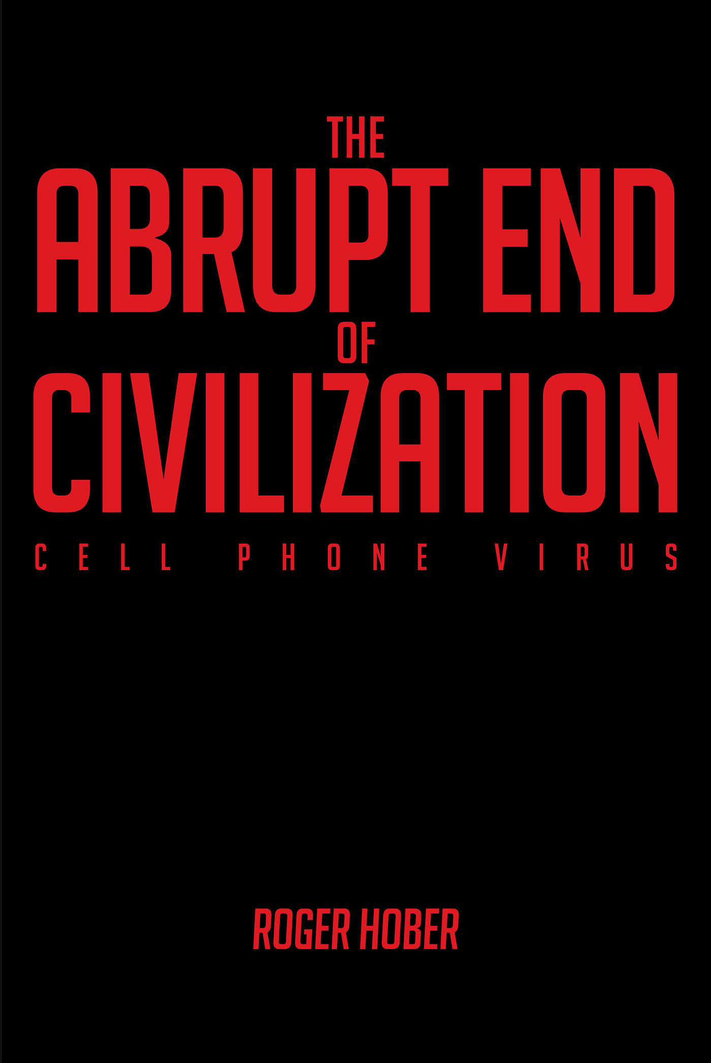 The Abrupt End of Civilization Cover Image