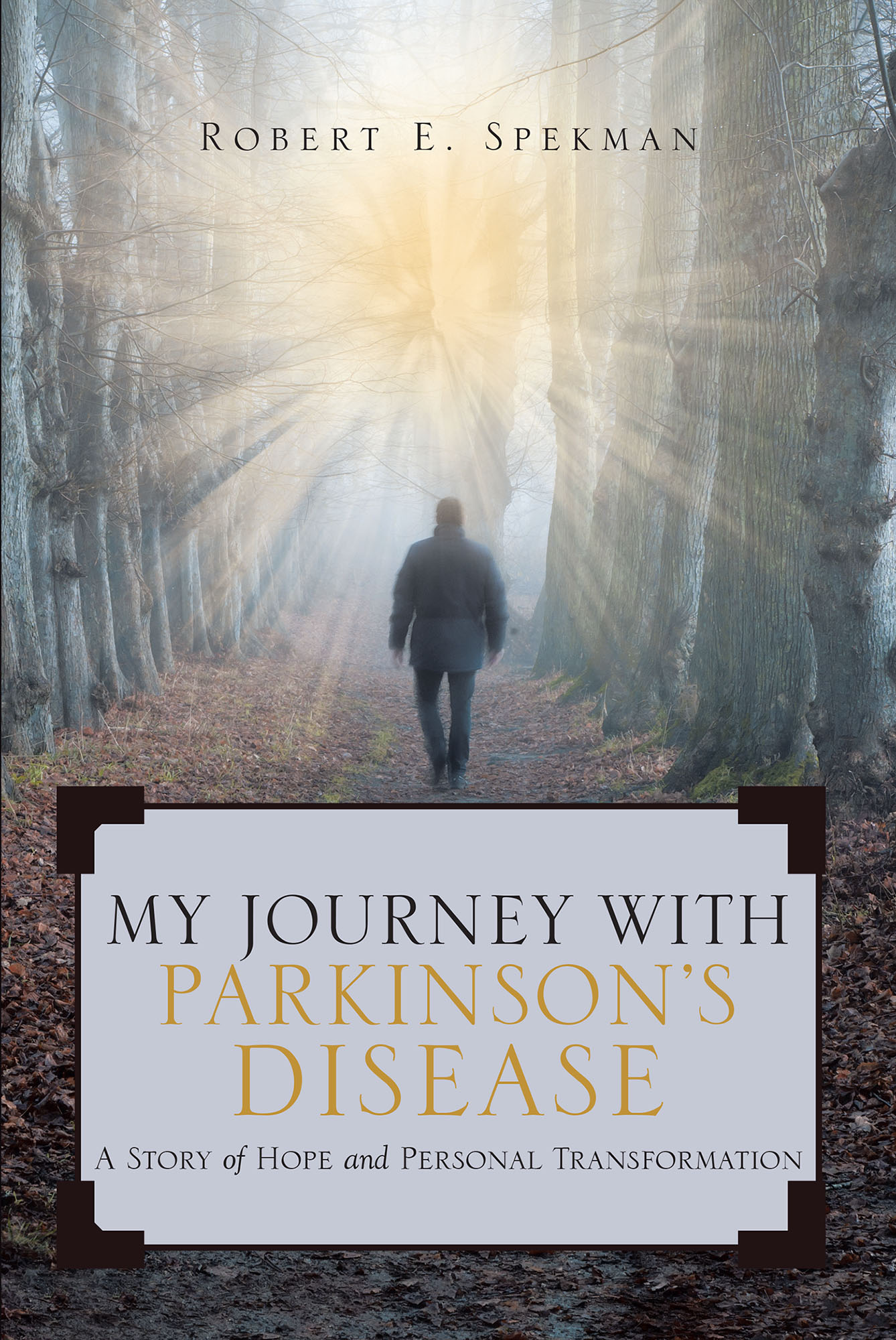 My Journey with Parkinson's Disease Cover Image
