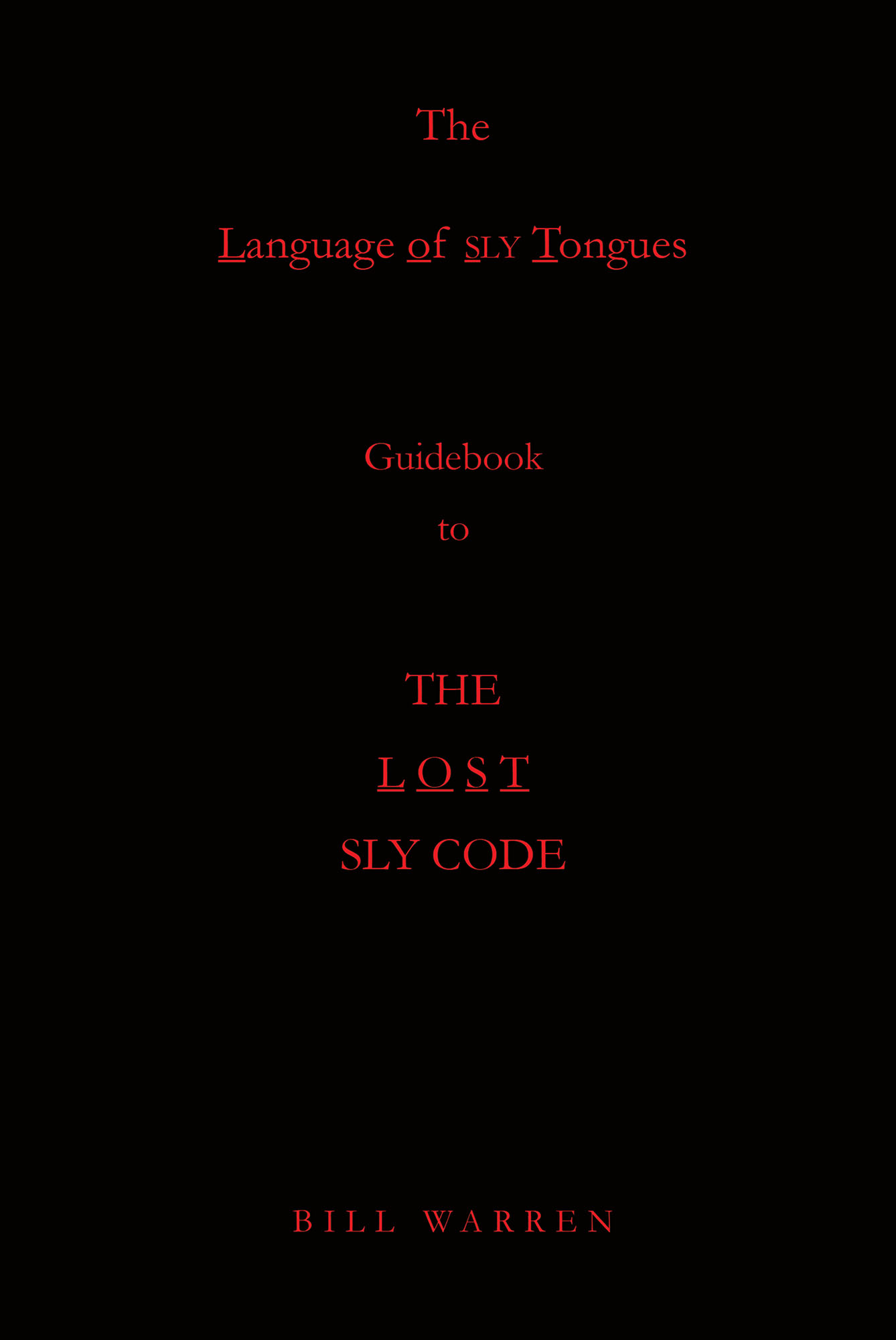 The Language of Sly Tongues Cover Image