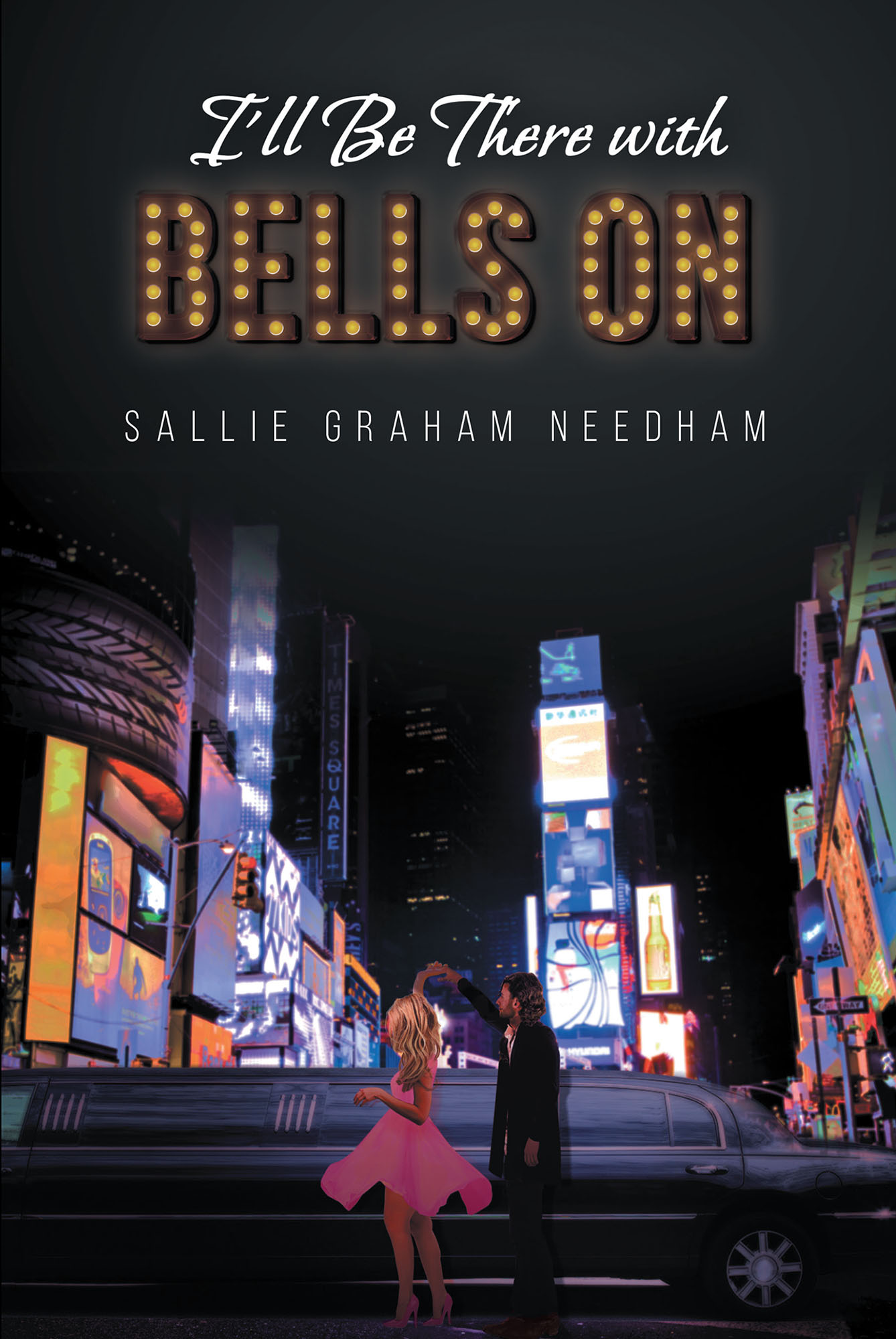 I'll Be There with Bells On Cover Image
