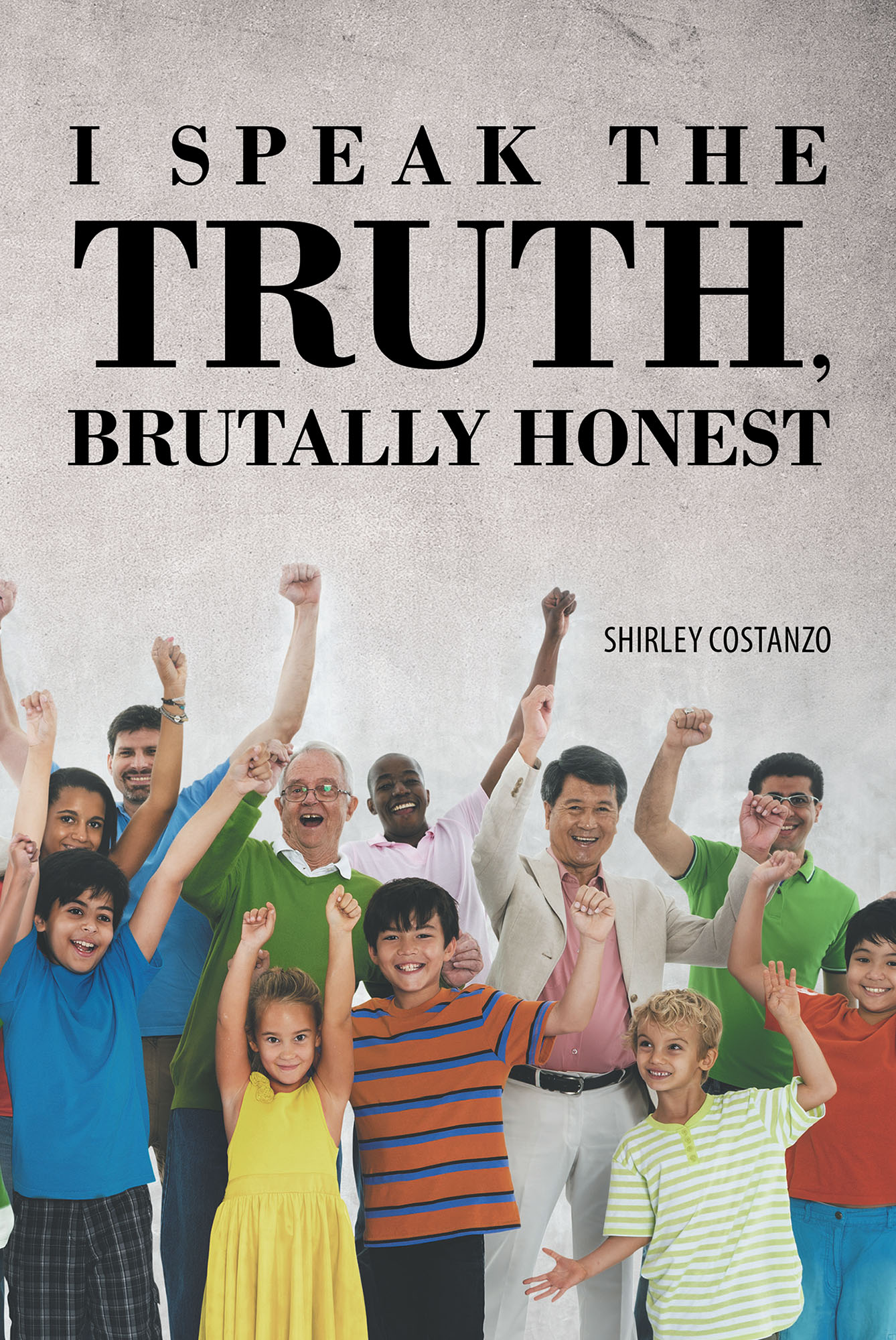 I Speak the Truth, Brutally Honest Cover Image