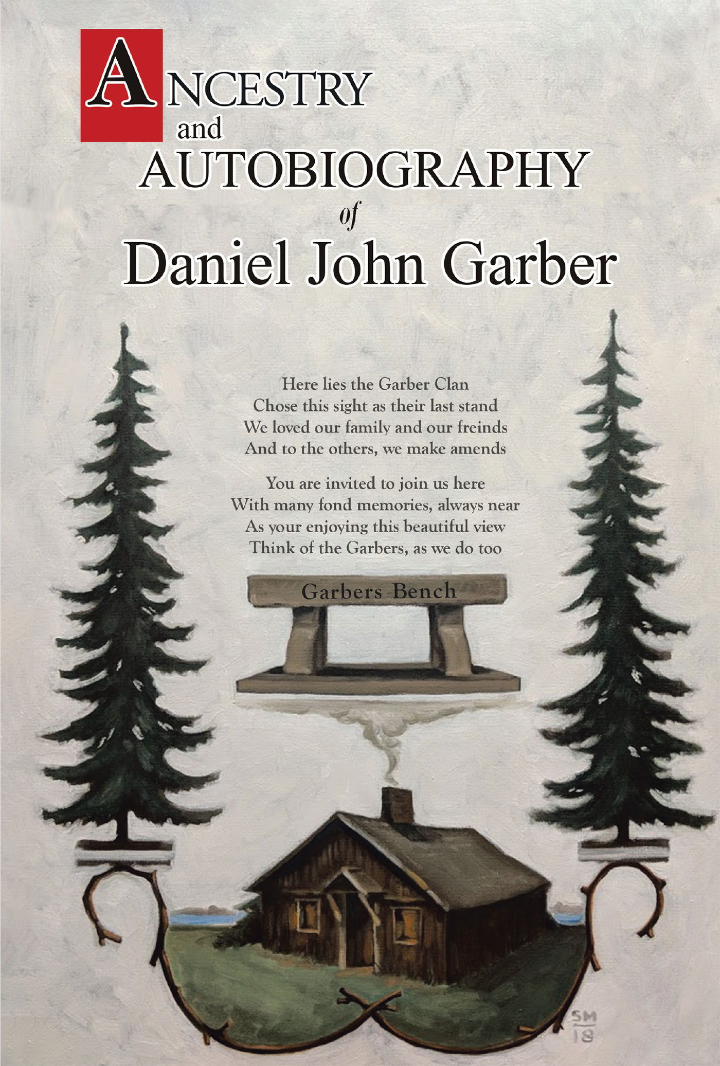 Ancestry and Autobiography of Daniel John Garber Cover Image