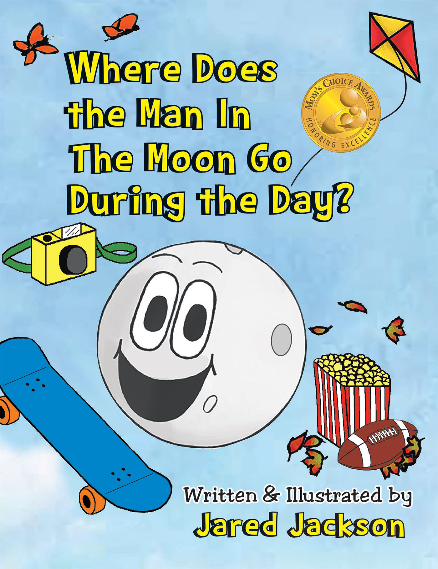 Where Does the Man In The Moon Go During the Day? Cover Image