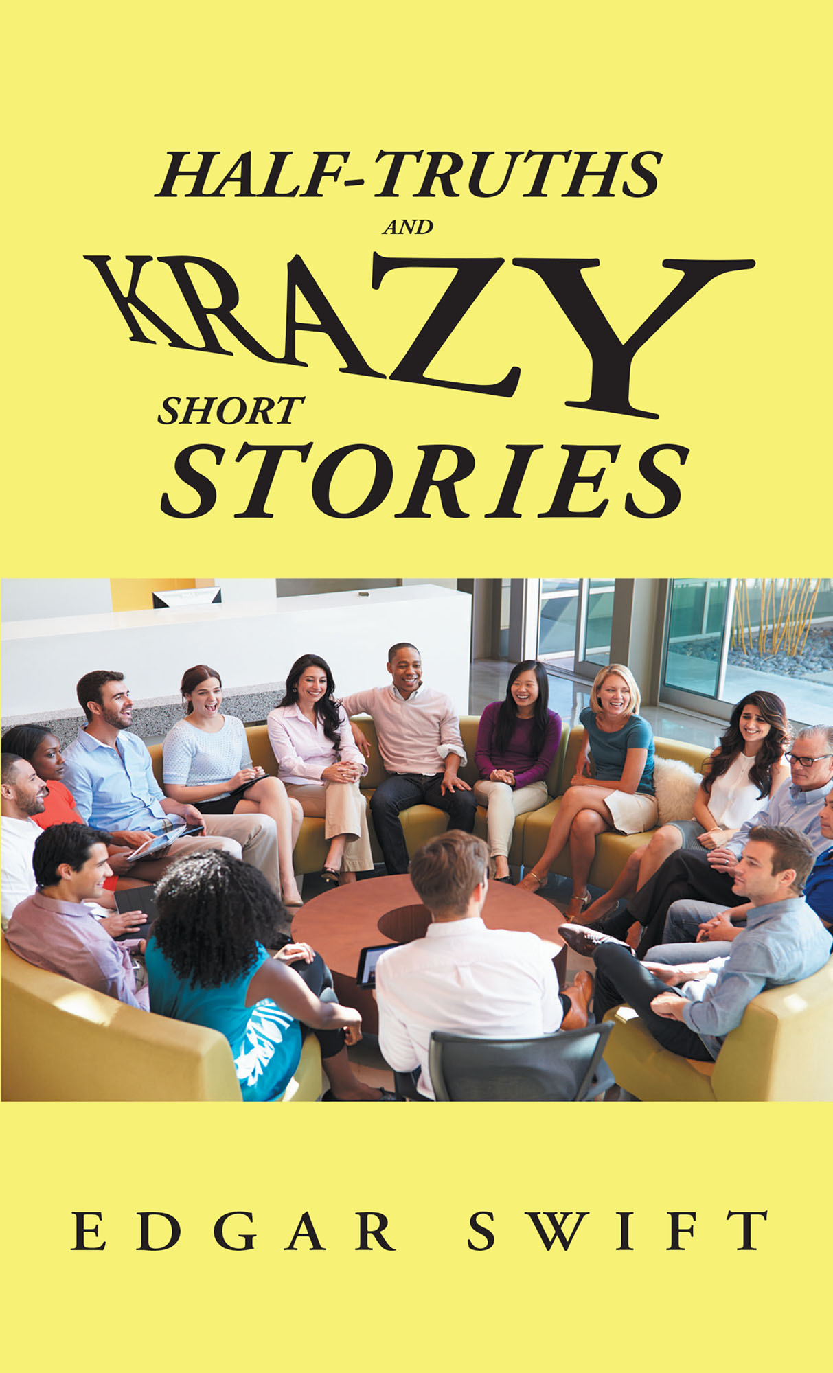 Half-Truths and Krazy Short Stories Cover Image