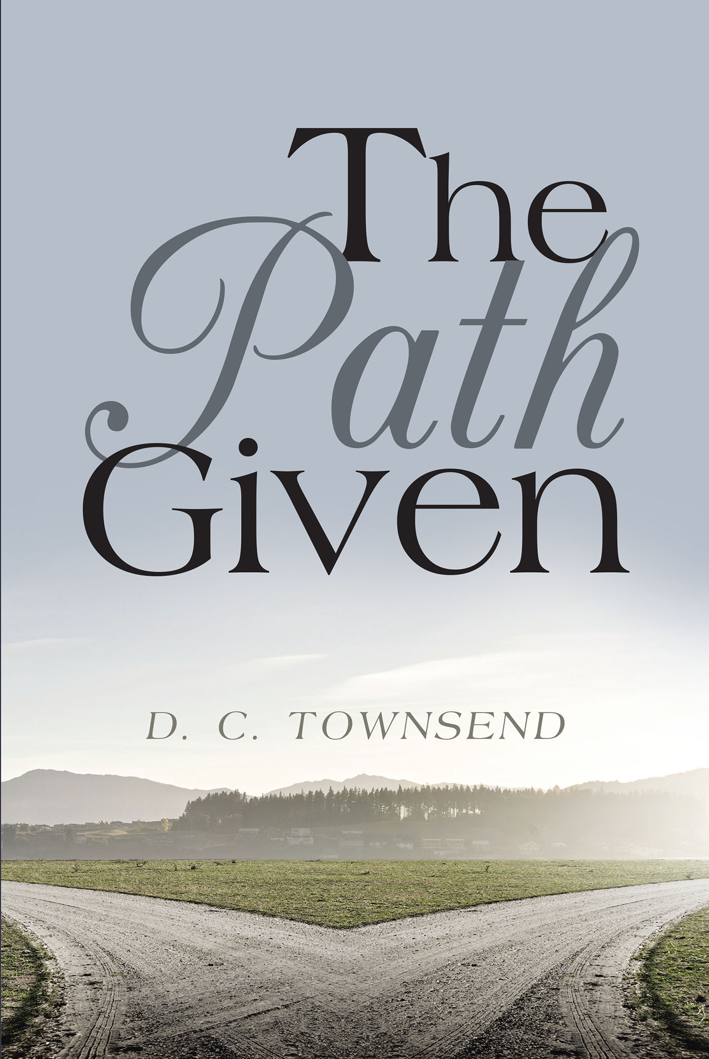 The Path Given Cover Image