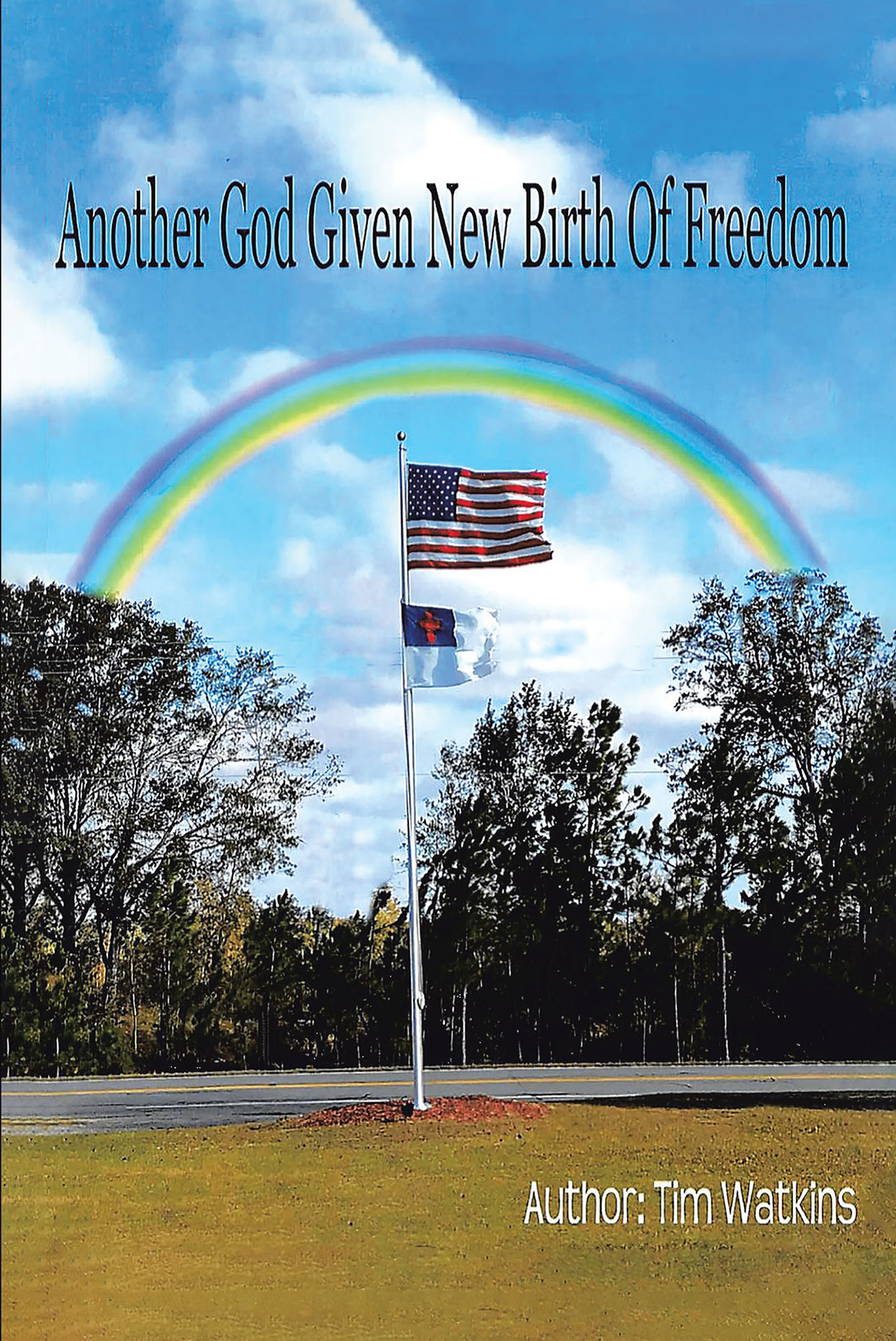 Another God Given New Birth of Freedom Cover Image